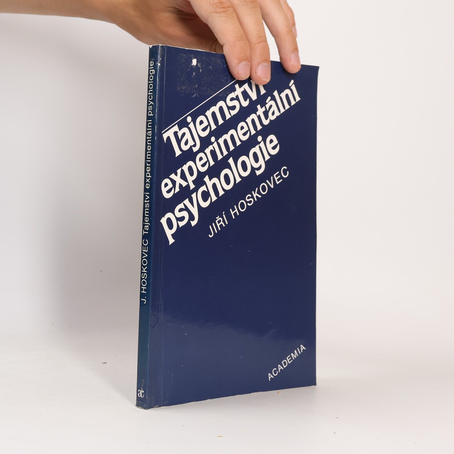 Jiří Hoskovec Tajemství experimentální psychologie