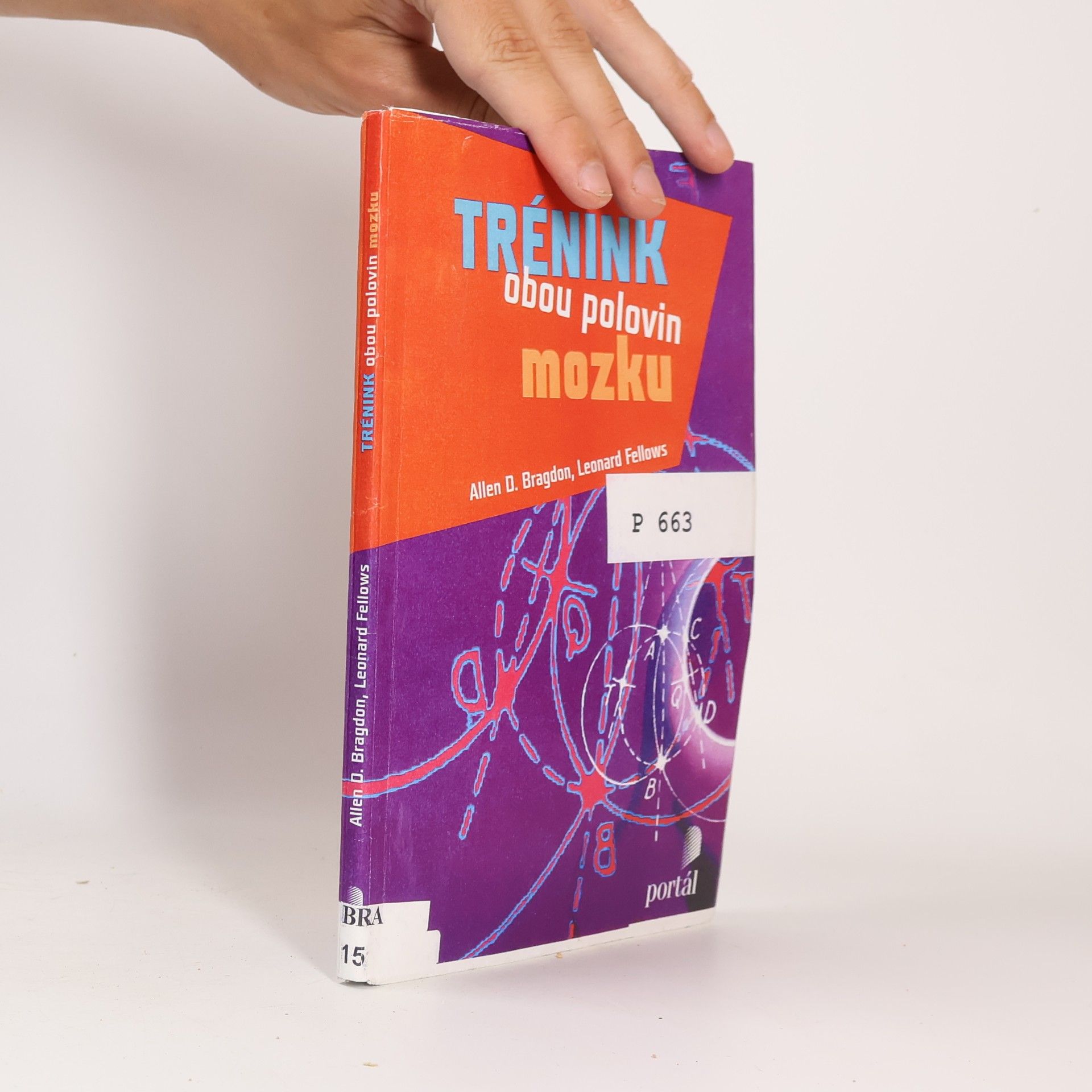 Leonard Fellows Trénink obou polovin mozku