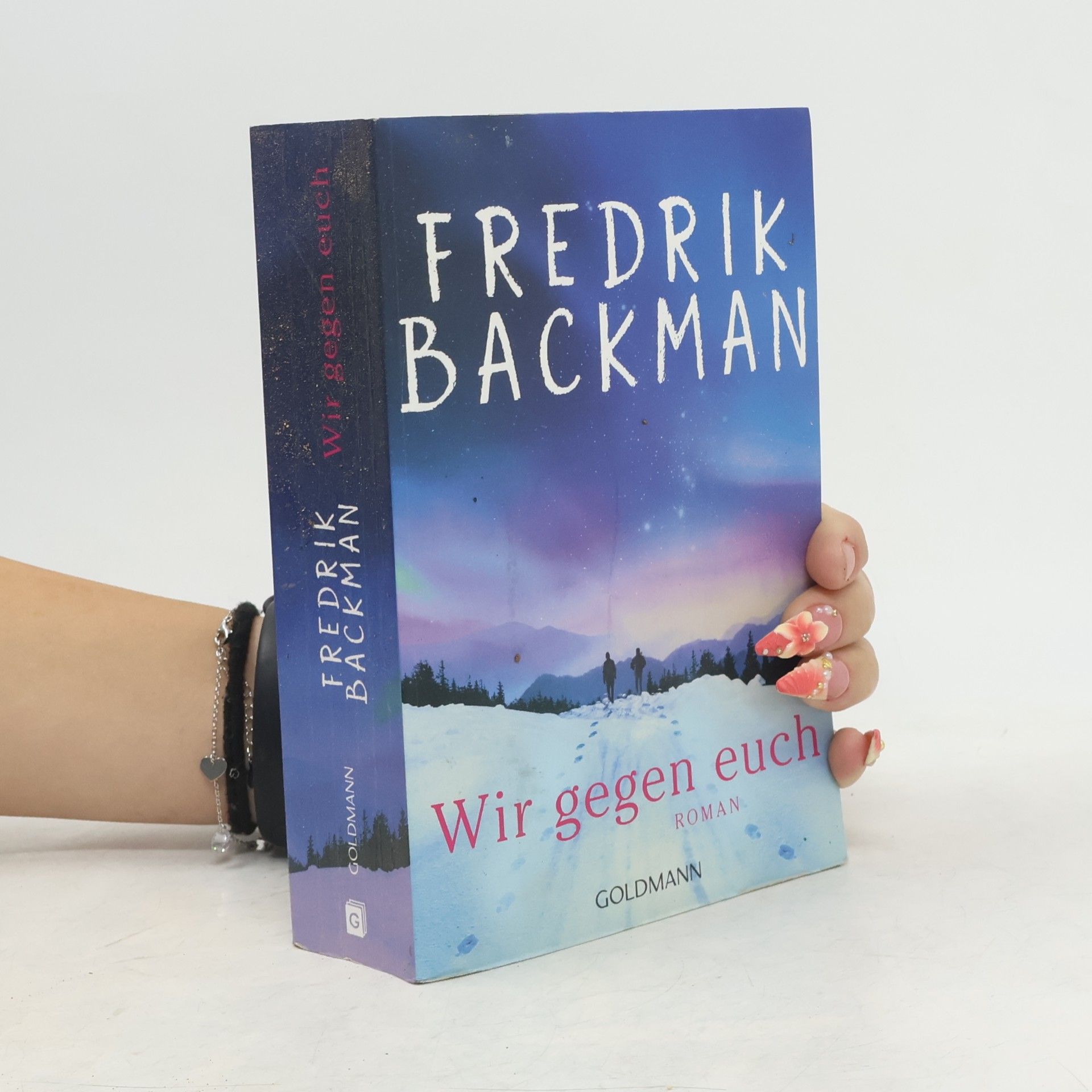 Fredrik Backman Wir gegen euch