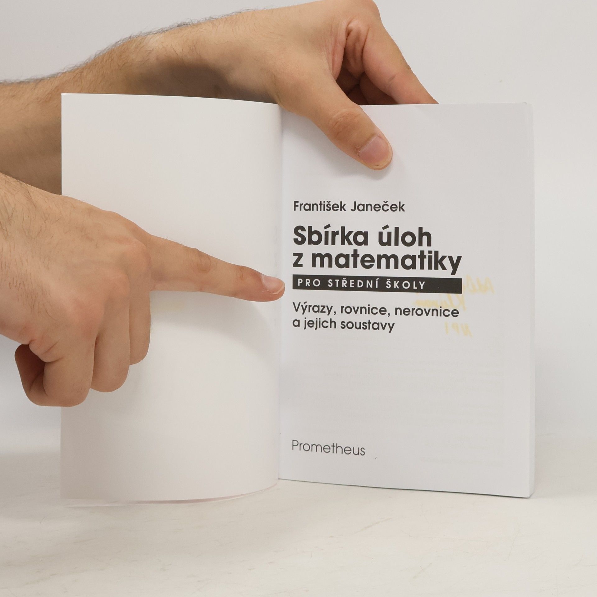 František Janeček Sbírka úloh z matematiky pro střední školy