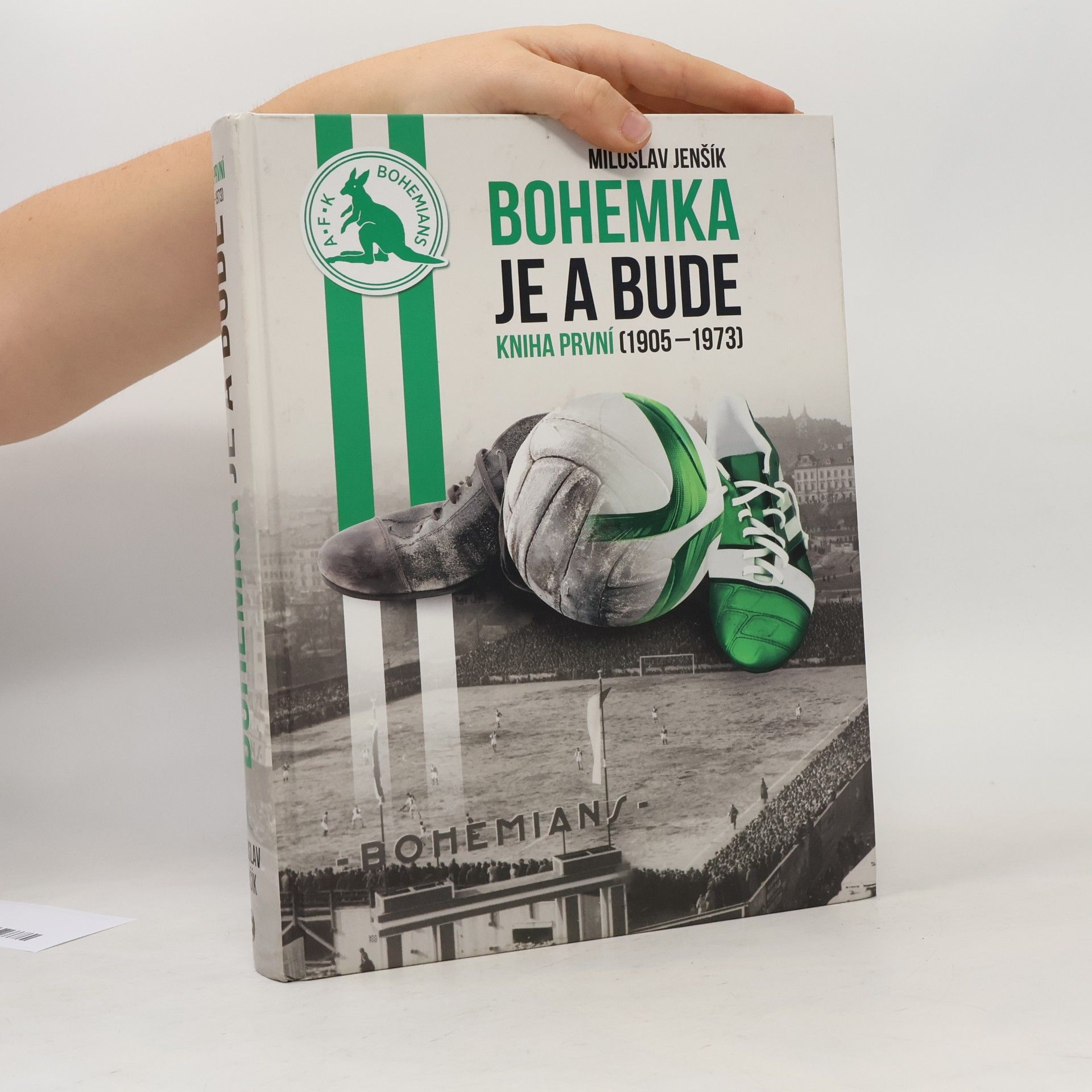 Miloslav Jenšík Bohemka je a bude - kniha první