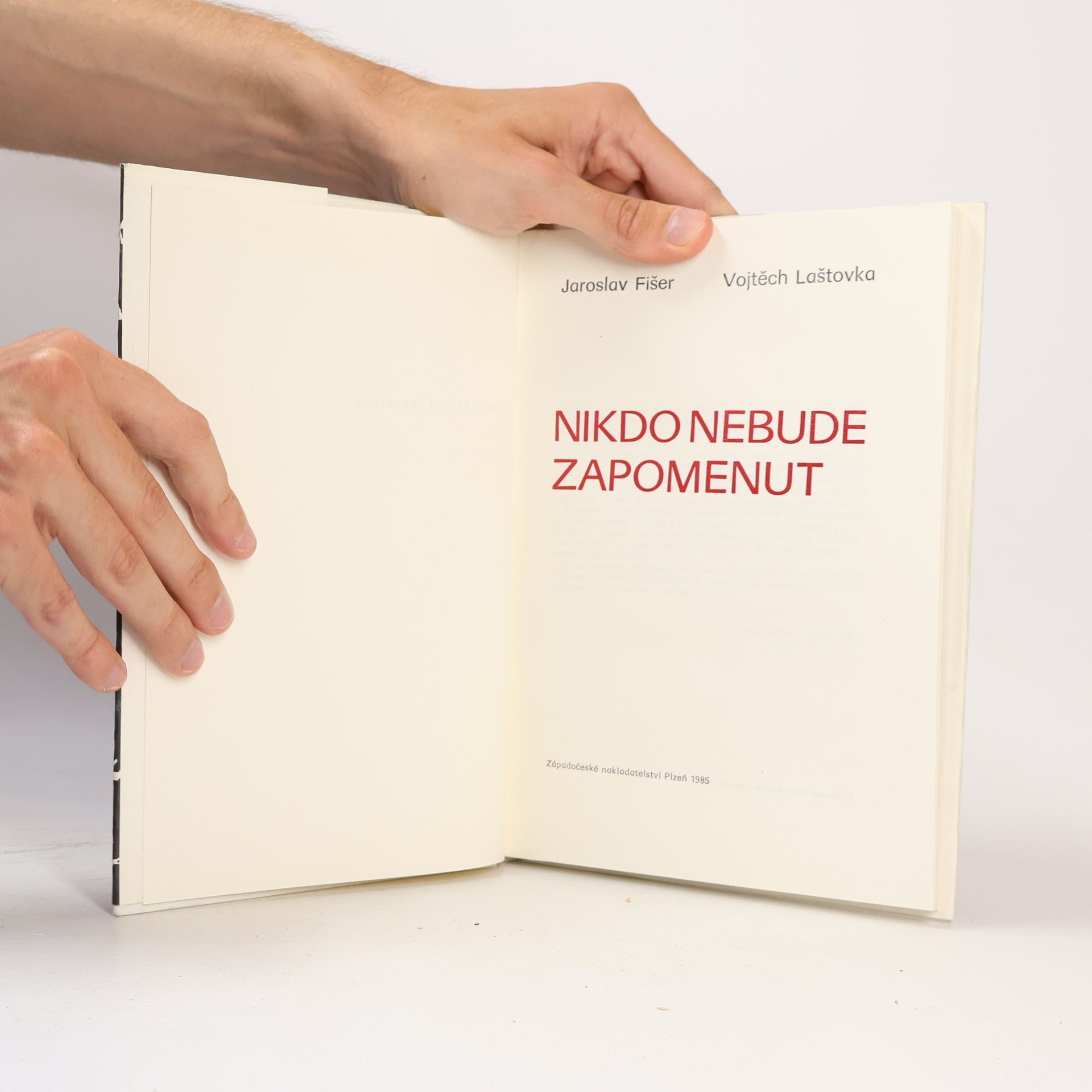 Jaroslav Fišer Nikdo nebude zapomenut