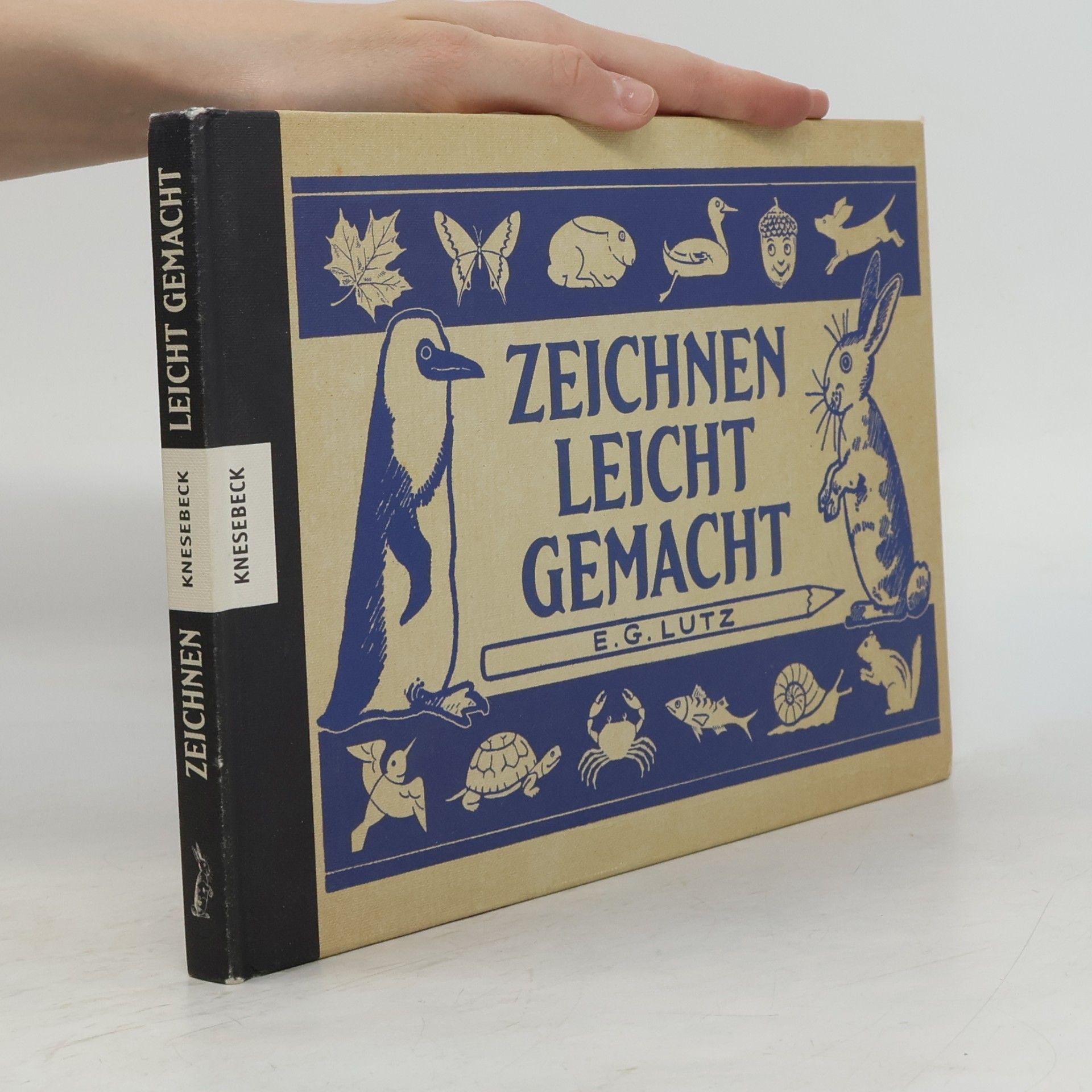 E. H. G. Lutz Zeichnen leicht gemacht