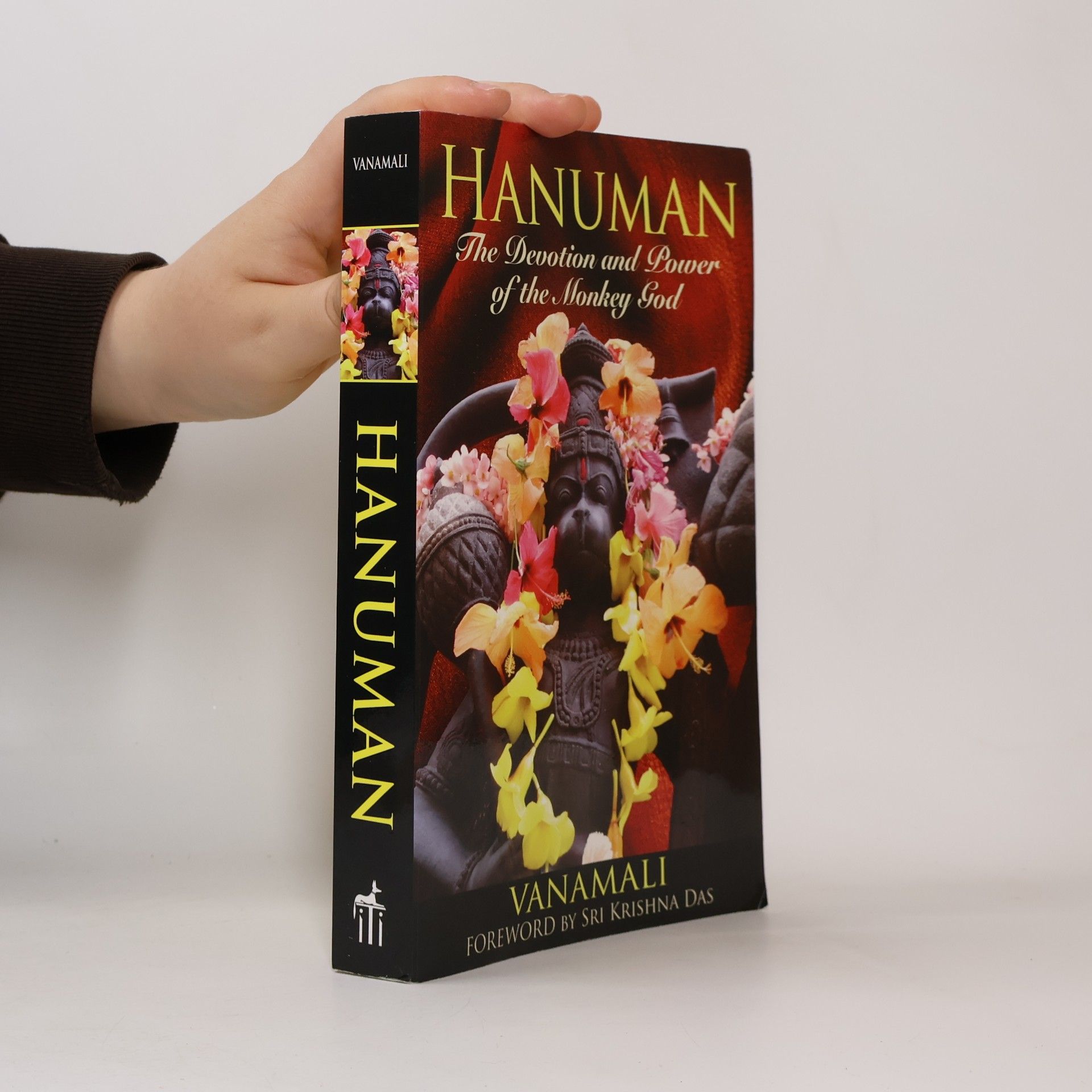 Autorenkollektiv Hanuman : the devotion and power of the monkey god