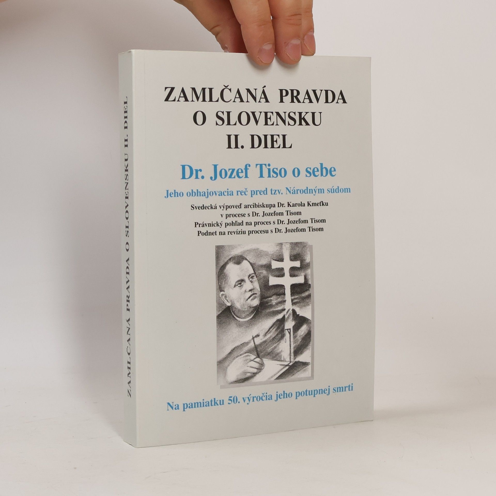 Kolektiv autorů Zamlčaná pravda o Slovensku II. diel