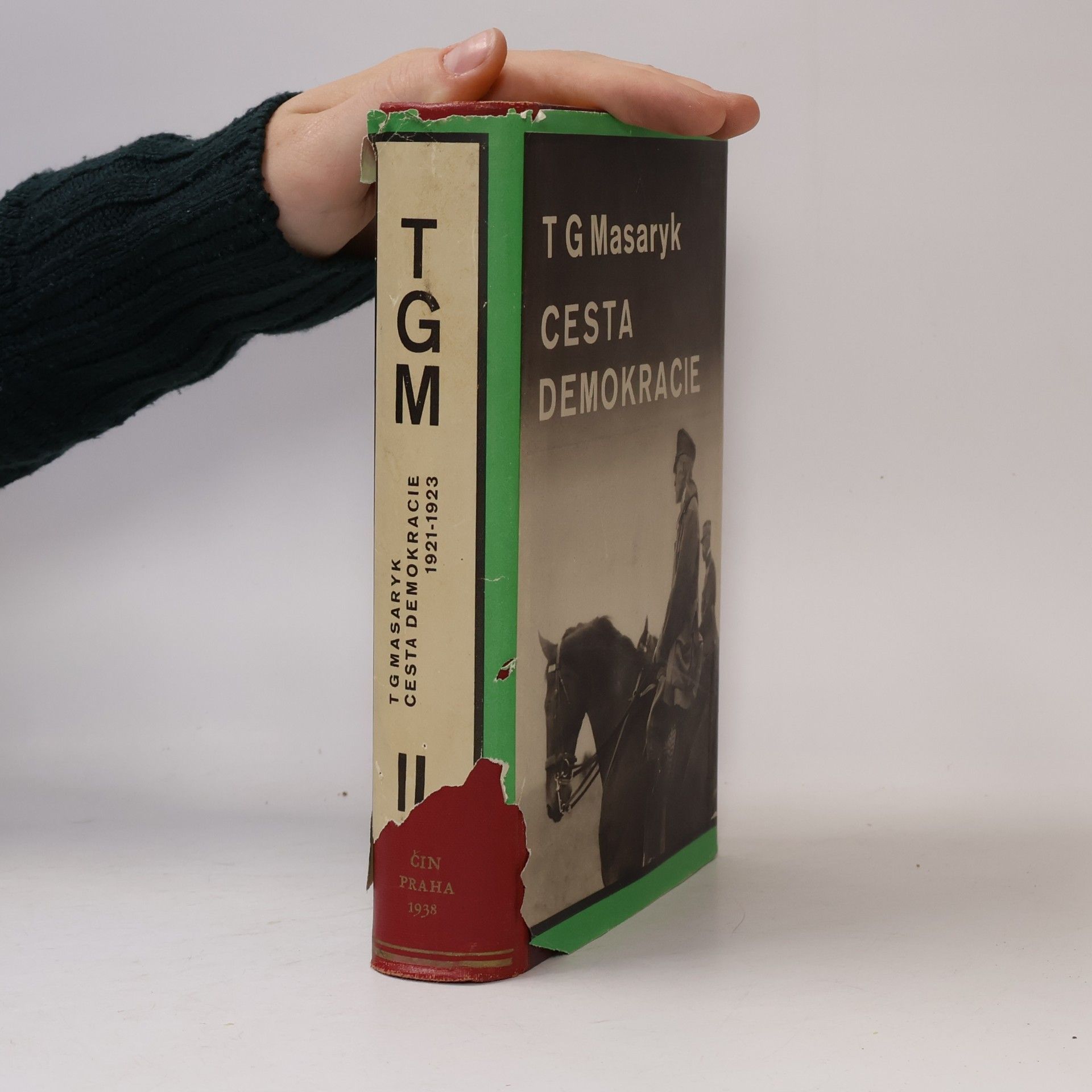 Tomáš Garrigue Masaryk Cesta demokracie