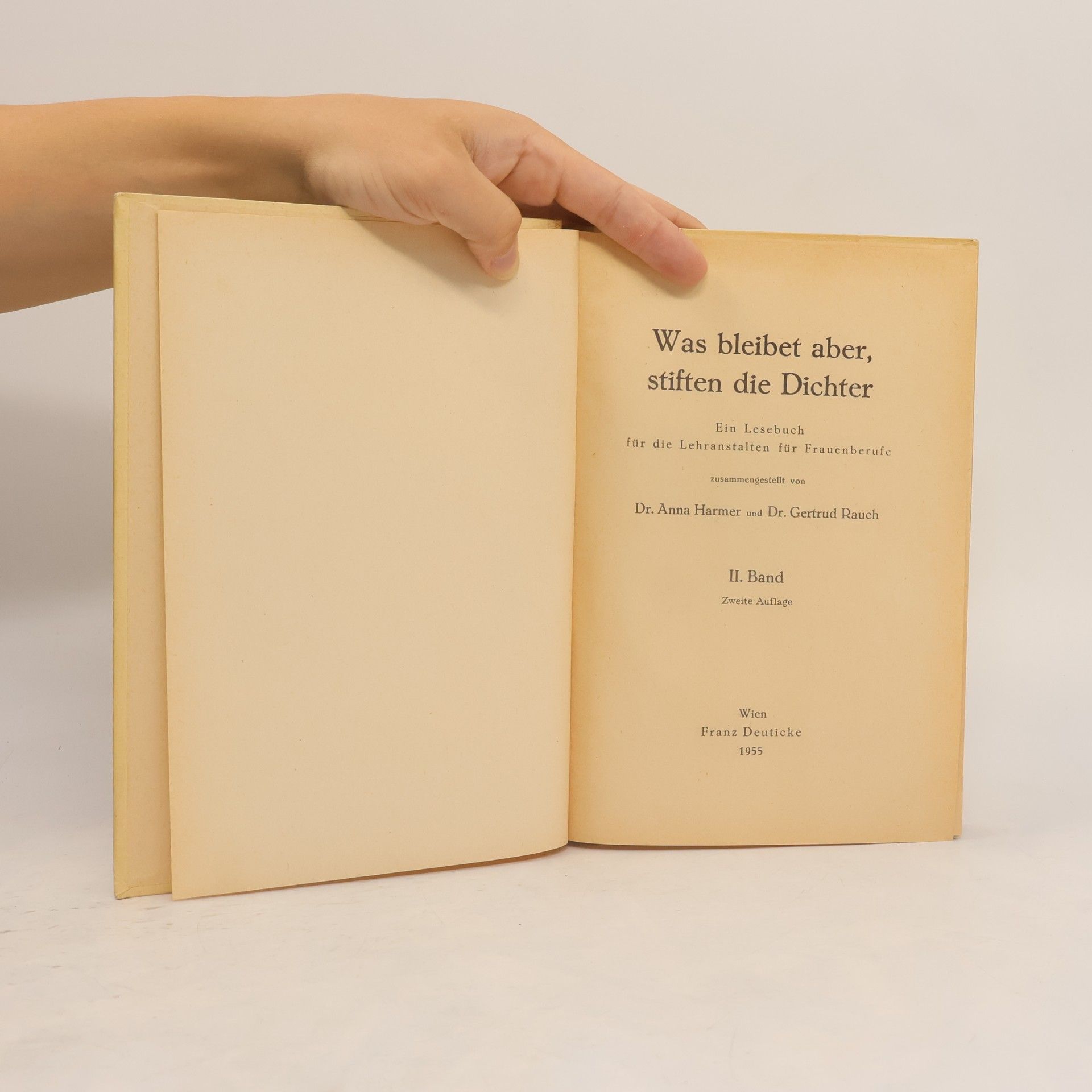 Dr. Anna Harmer Was bleibet aber, stiften die Dichter II. Band