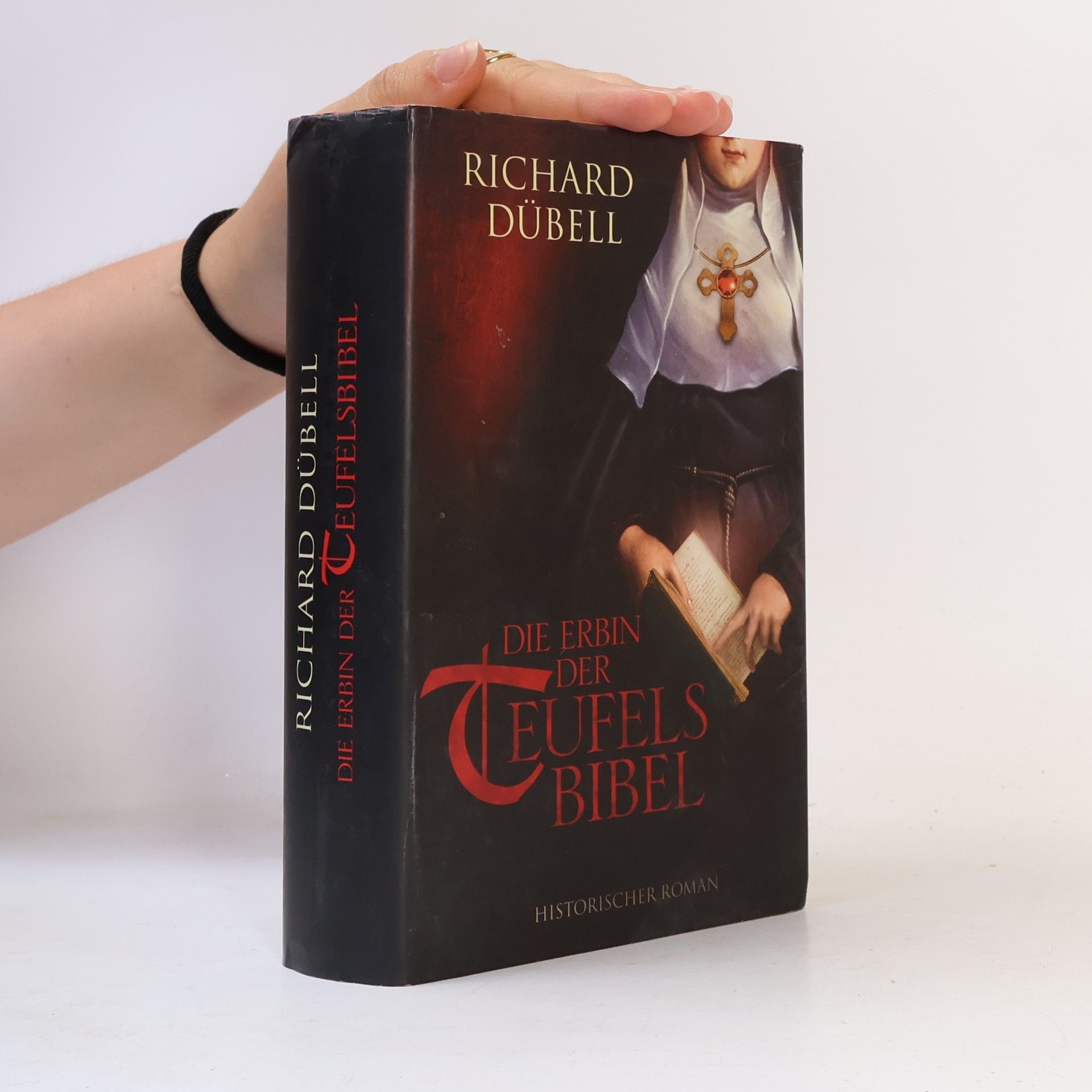 Richard Dübell Die Erbin der Teufelsbibel
