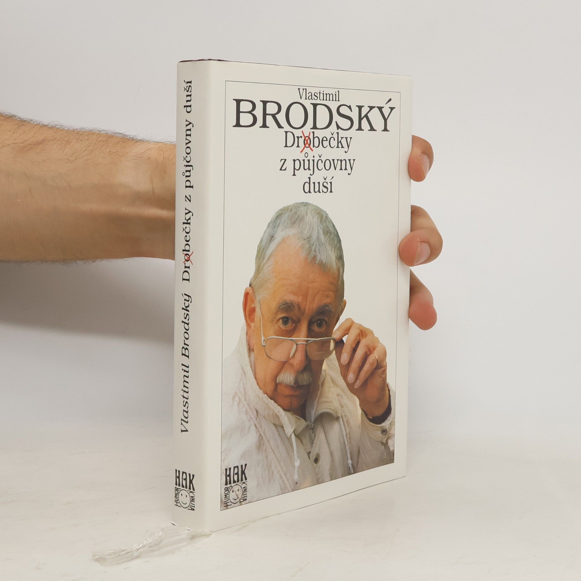 Vlastimil Brodský Dr(o)bečky z půjčovny duší