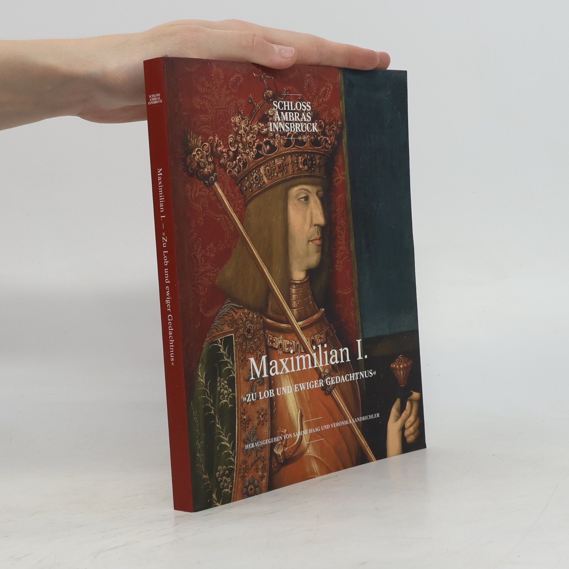Veronika Sandbichler Maximilian I.
