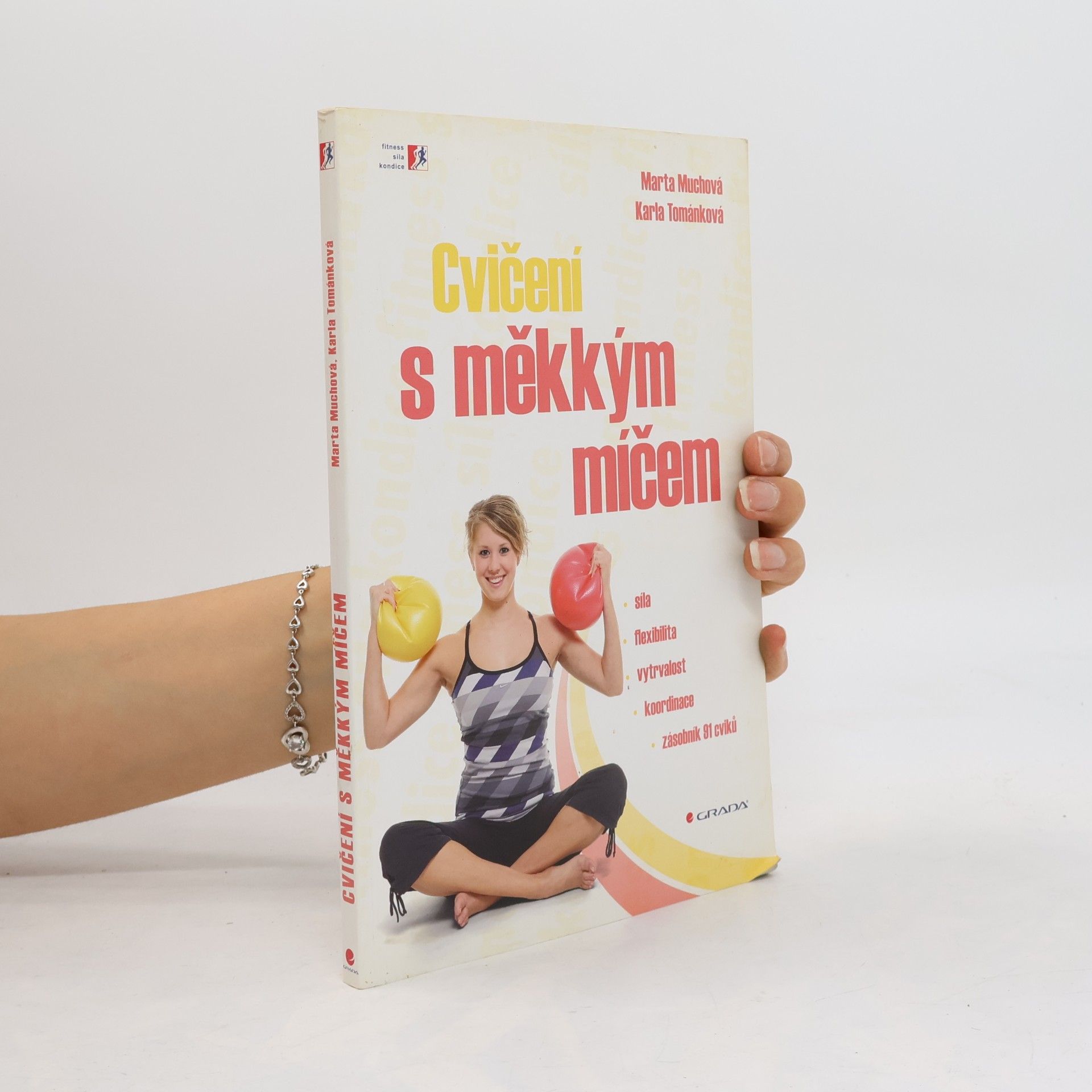 Karla Tománková Cvičení s měkkým míčem
