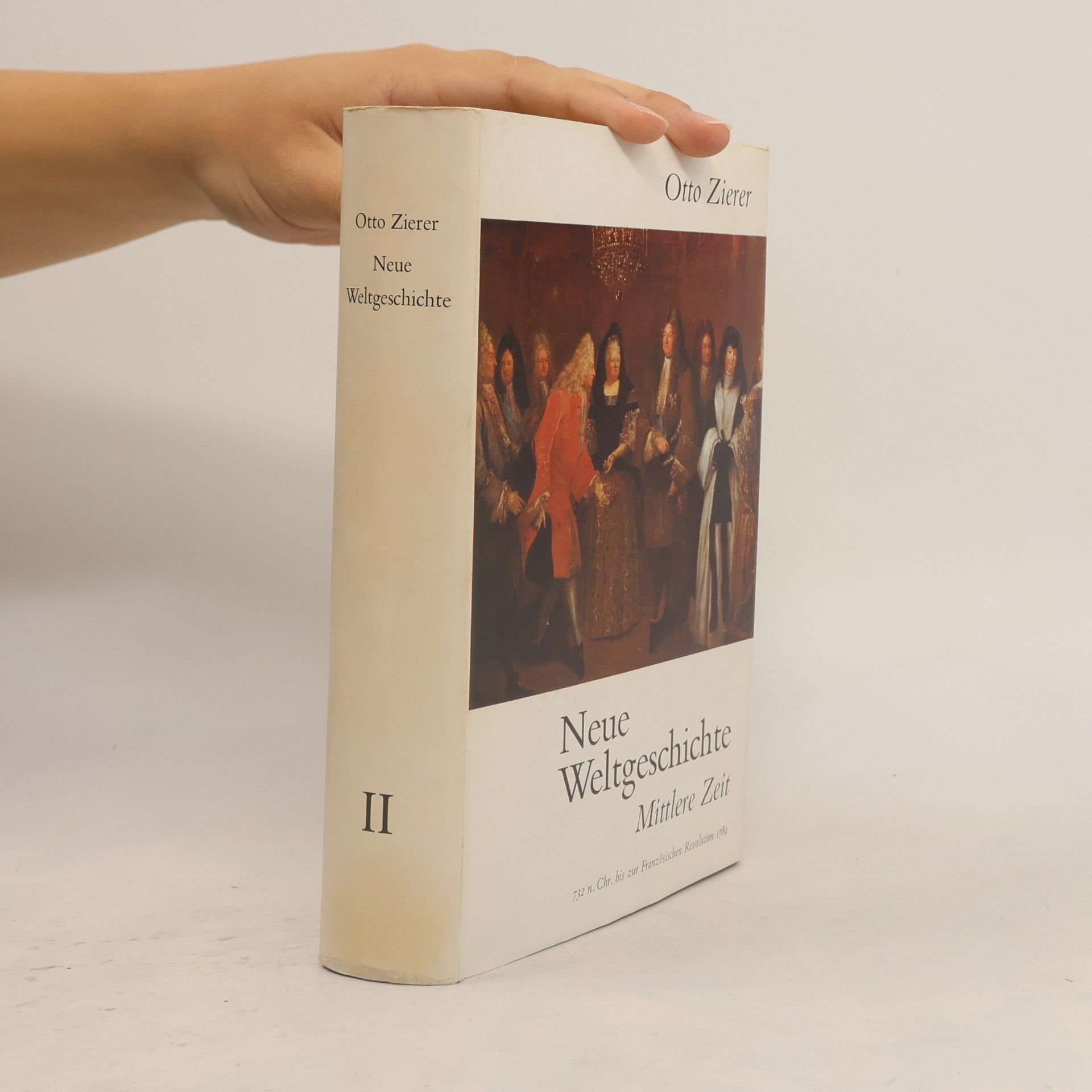 Otto Zierer Neue Weltgeschichte II. Mittlere Zeit
