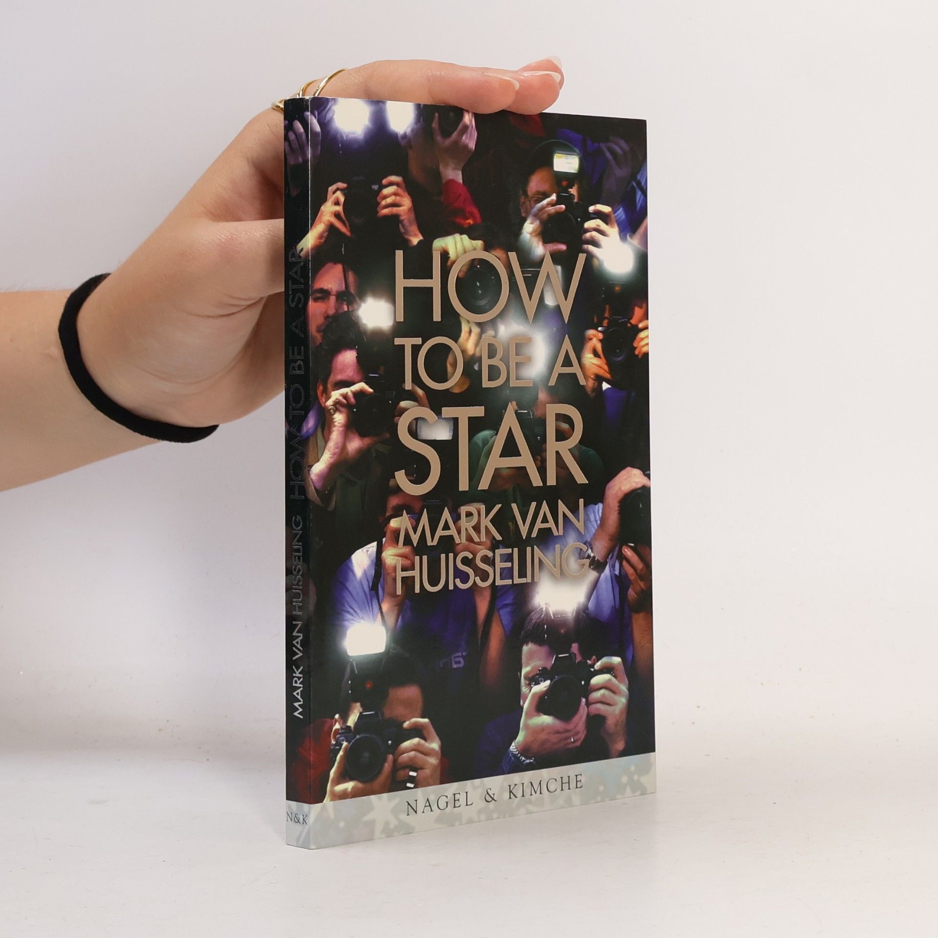 Mark van Huisseling How to Be a Star