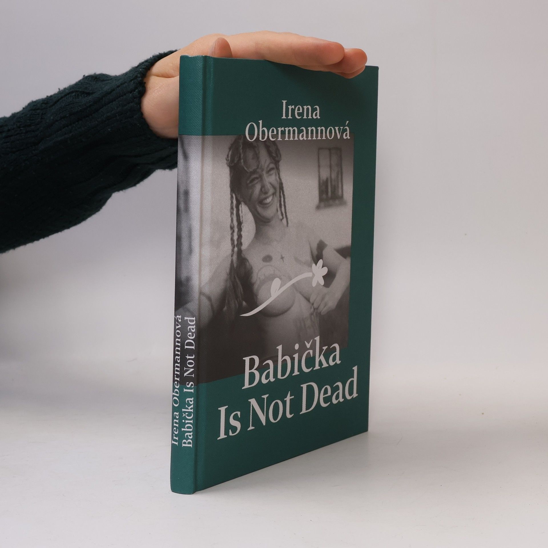 Irena Obermannová Babička is not dead