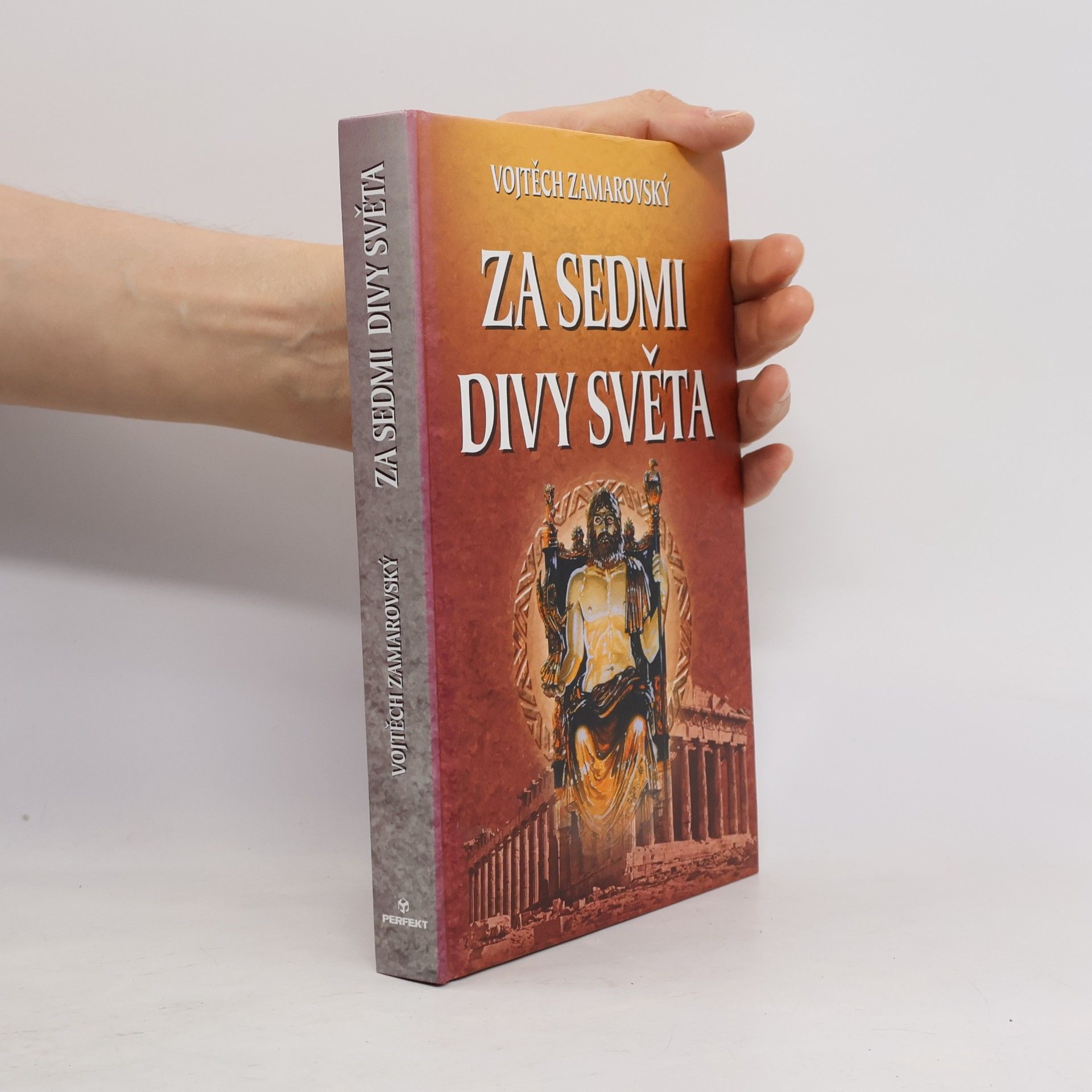 Vojtech Zamarovský Za sedmi divy světa