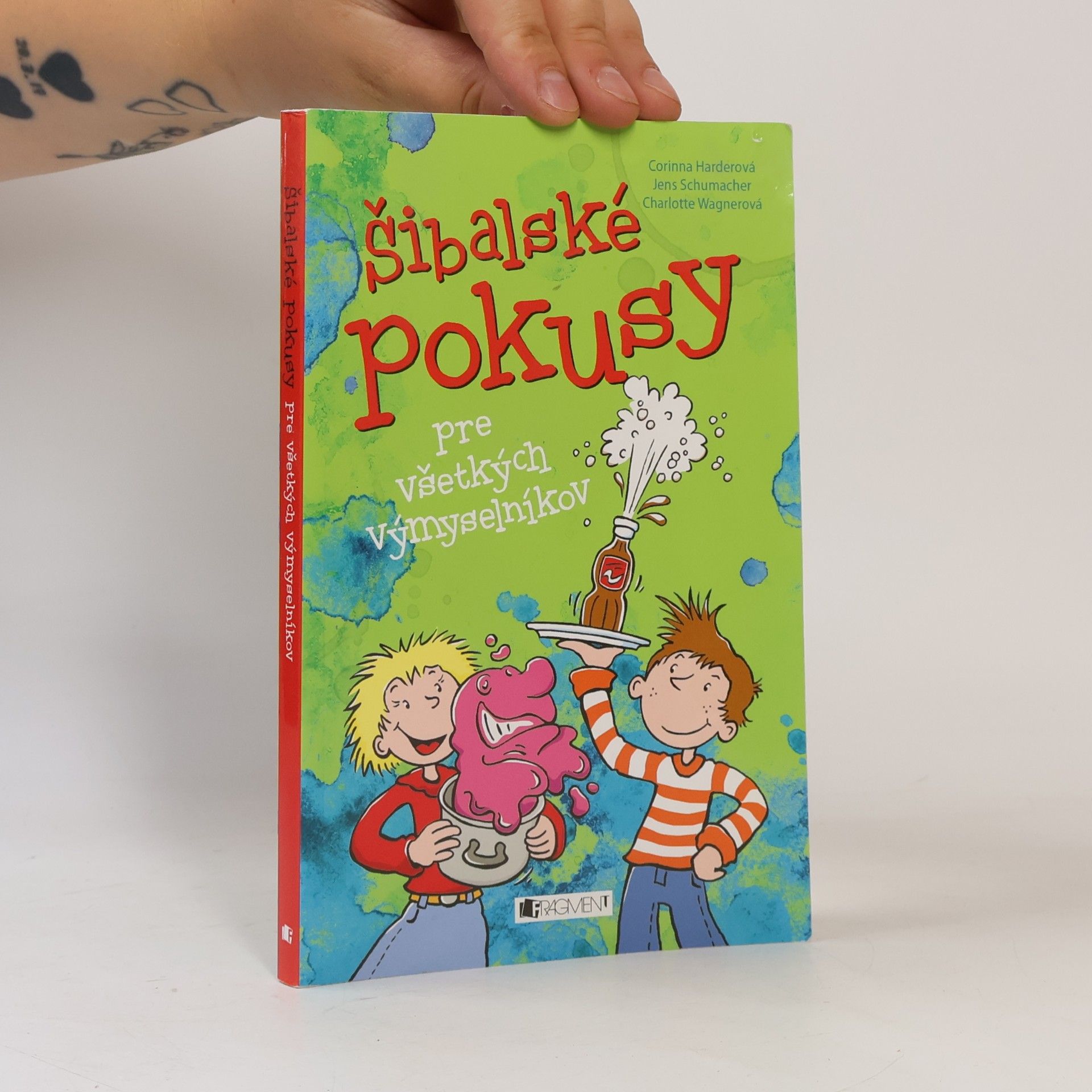 Autorenkollektiv Šibalské pokusy pre malých výmyselníkov