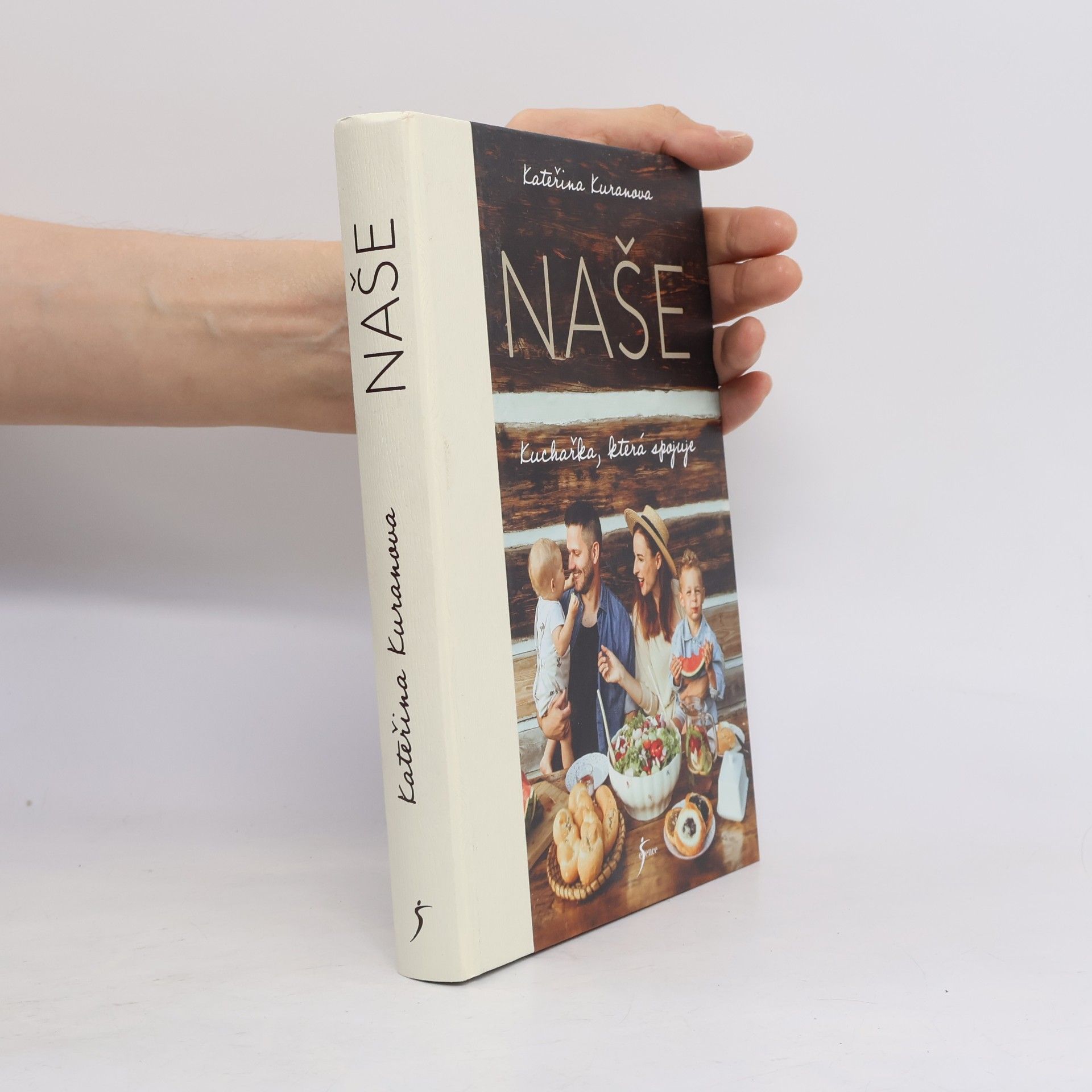 Kateřina Kuranova Naše : kuchařka, která spojuje