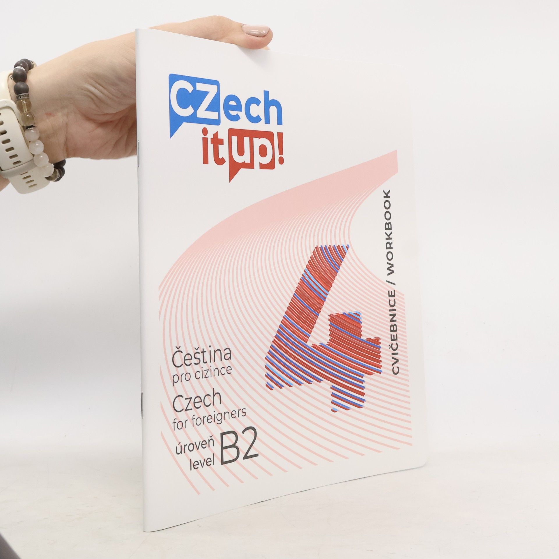 Darina Hradilová Czech it UP! 4 (úroveň B2, cvičebnice)
