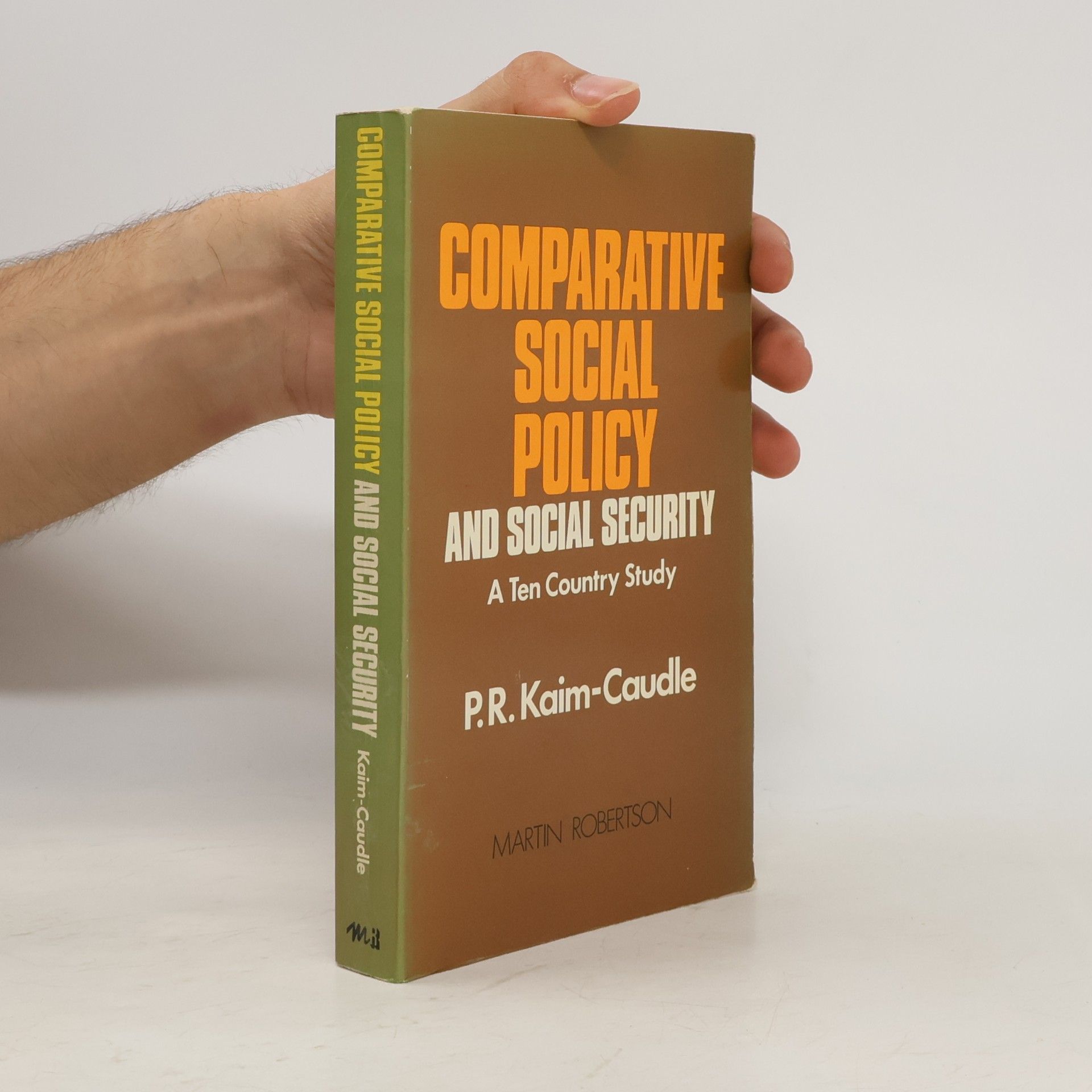 Peter R. Kaim-Caudle Comparative Social Policy and Social Security