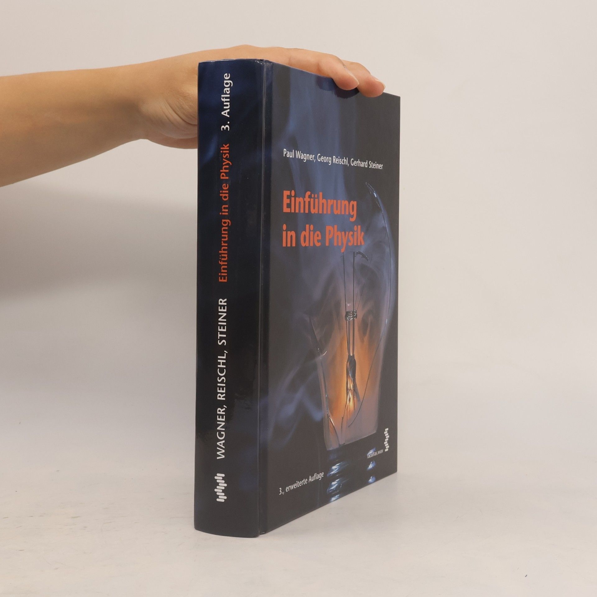 Einführung in die Physik - 3., erweiterte Auflage