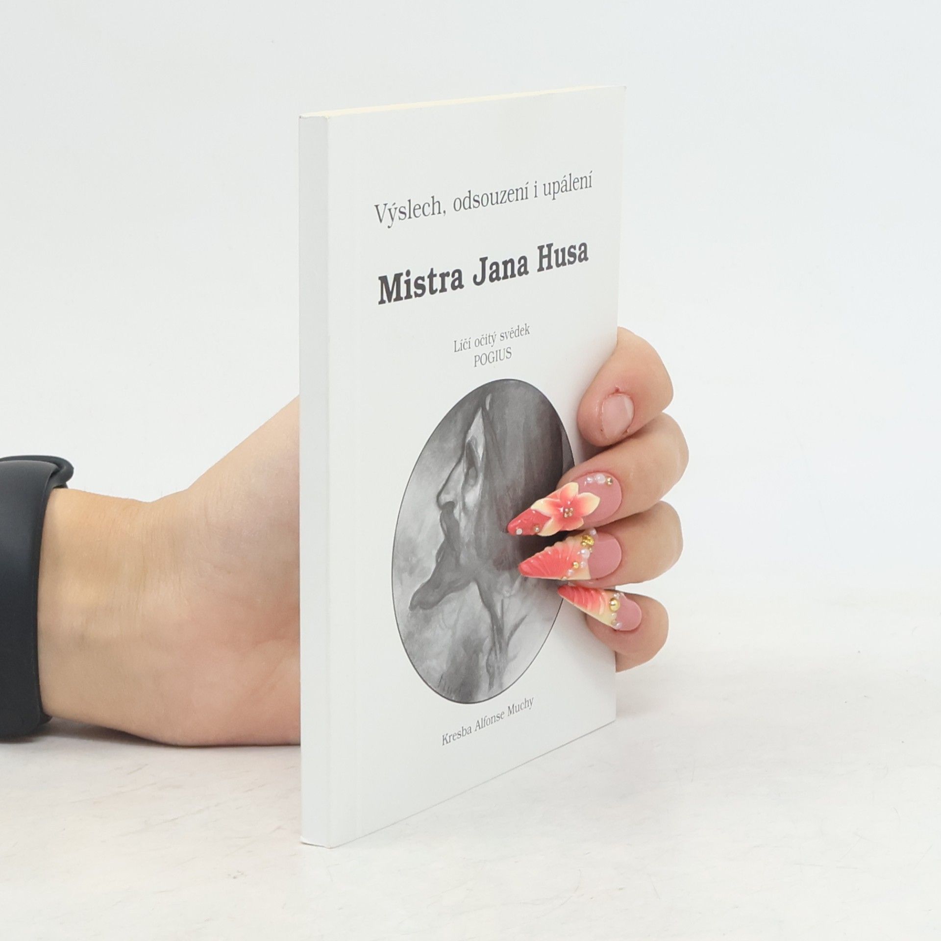 Pogius Výslech, odsouzení a upálení Mistra Jana Husa