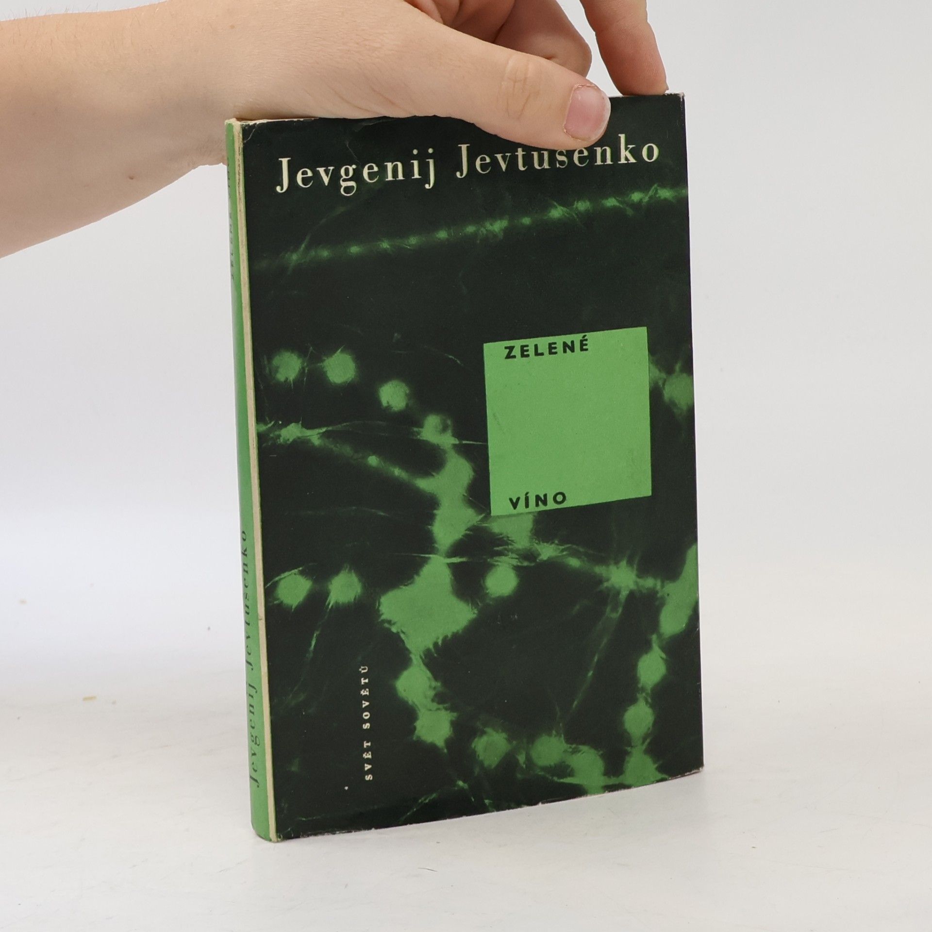 Jewgeni Alexandrowitsch Jewtuschenko Zelené víno