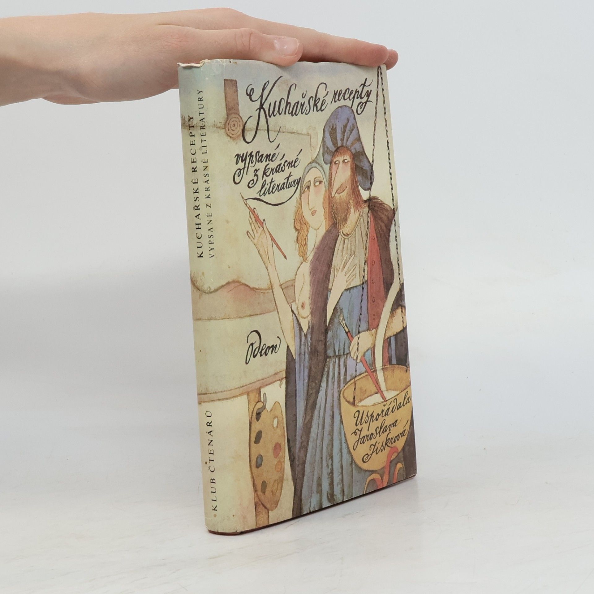 Jaroslava Jiskrová Kuchařské recepty vypsané z krásné literatury