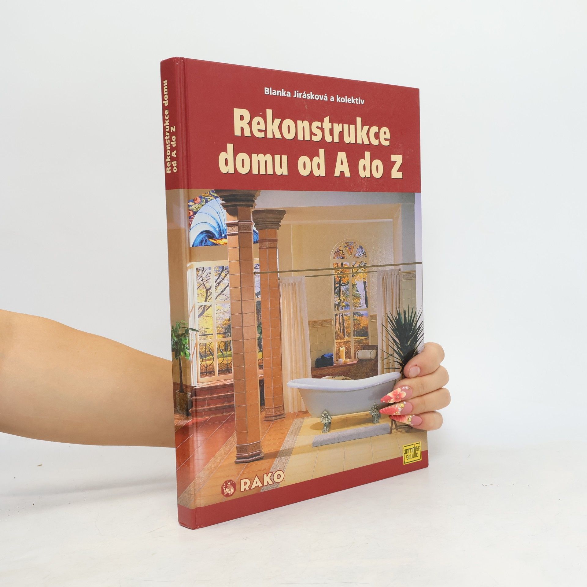 Blanka Jirásková Rekonstrukce domu od A do Z