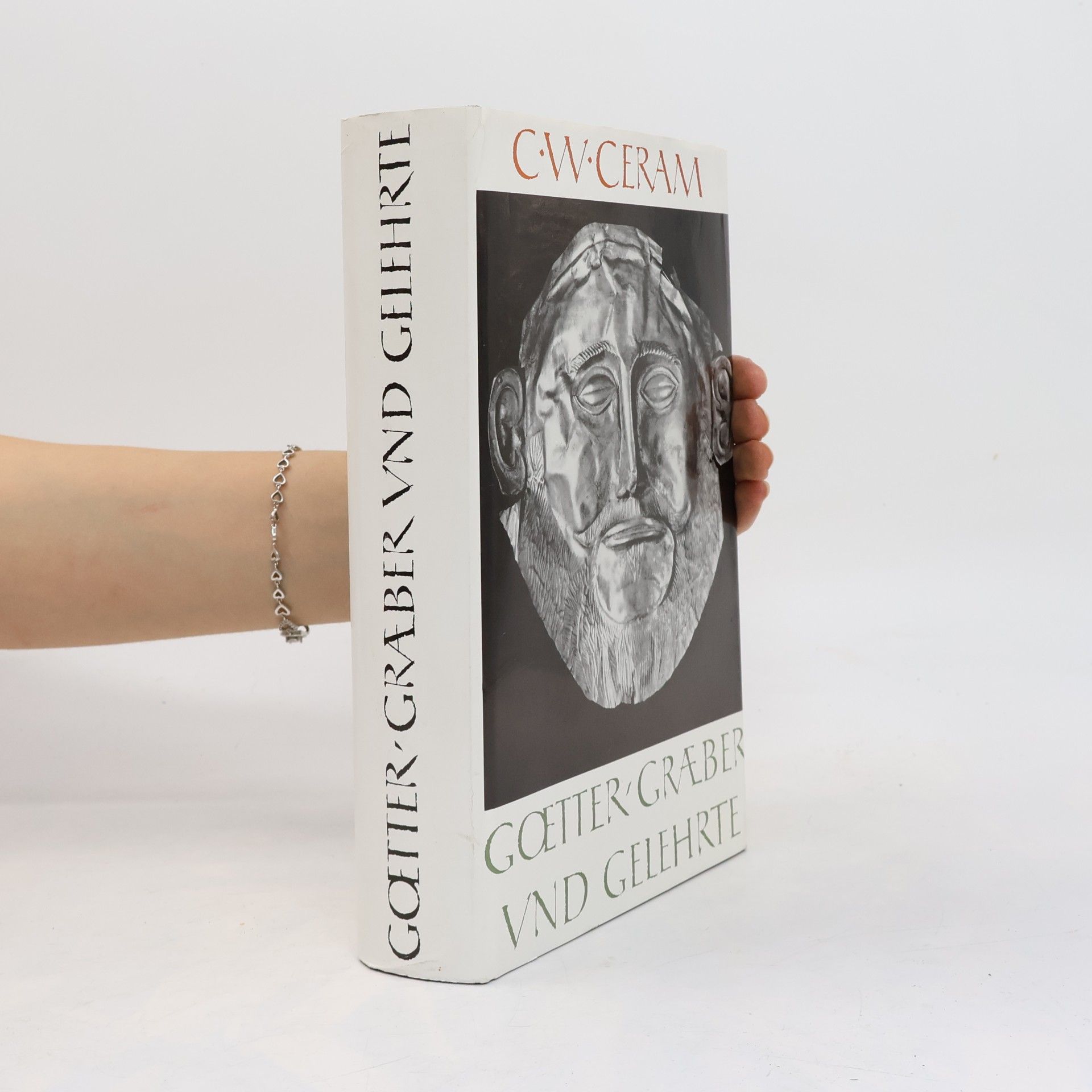 C. W. Ceram Götter, Gräber und Gelehrte