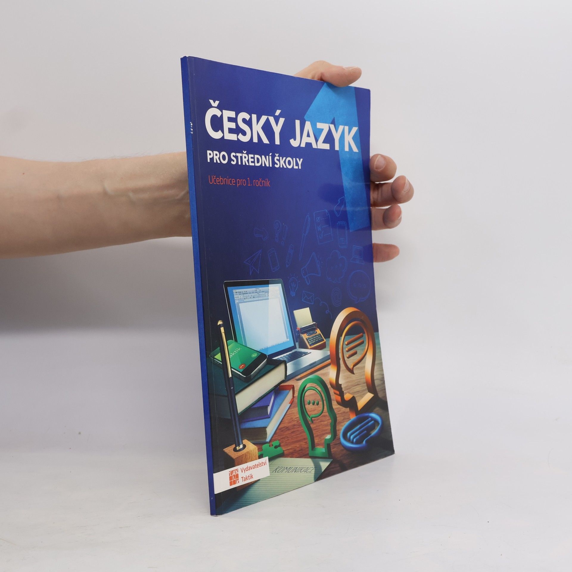 Zdeňka Sobolová Český jazyk pro střední školy. Učebnice pro 1. ročník