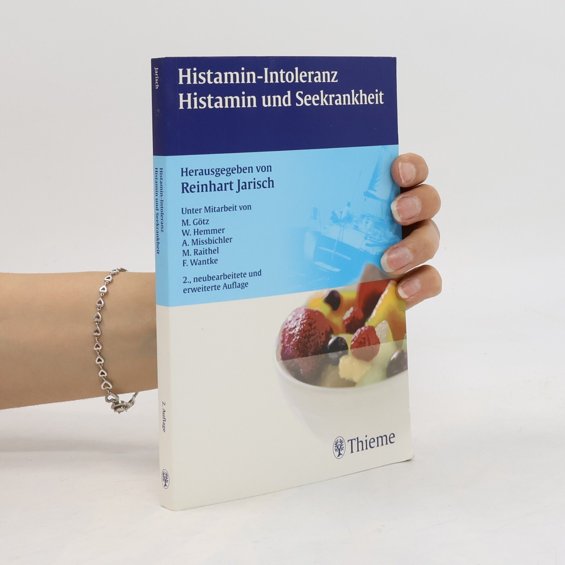 Reinhart Jarisch Histamin-Intoleranz, Histamin und Seekrankheit