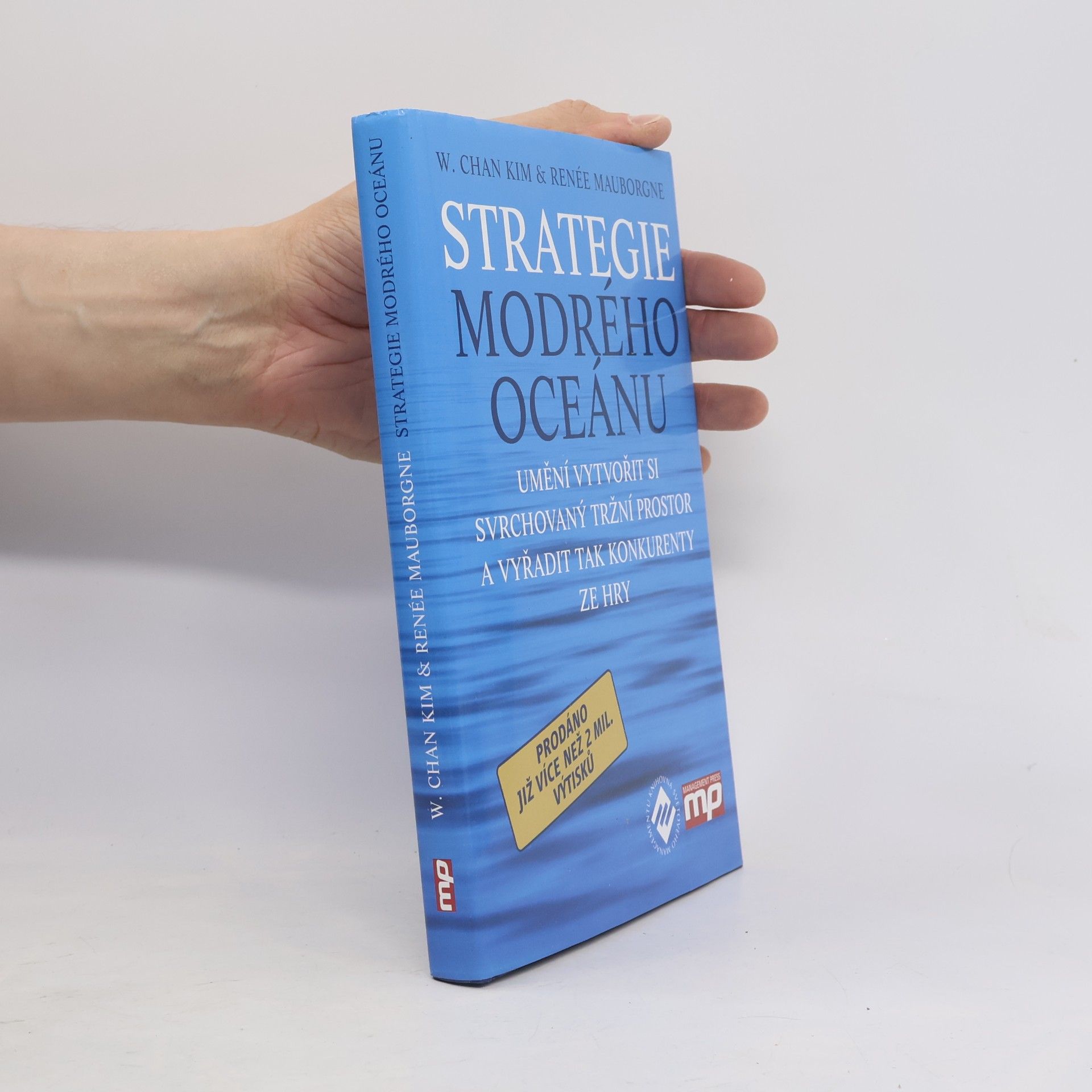 W. Chan Kim Strategie modrého oceánu