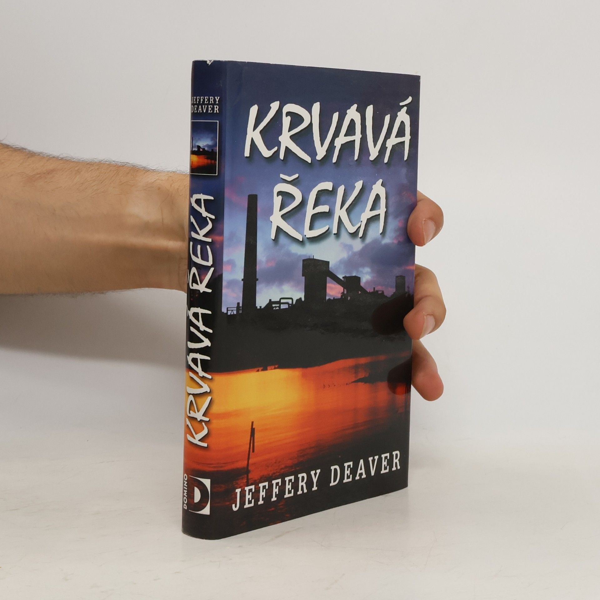 Jeffery Deaver Krvavá řeka
