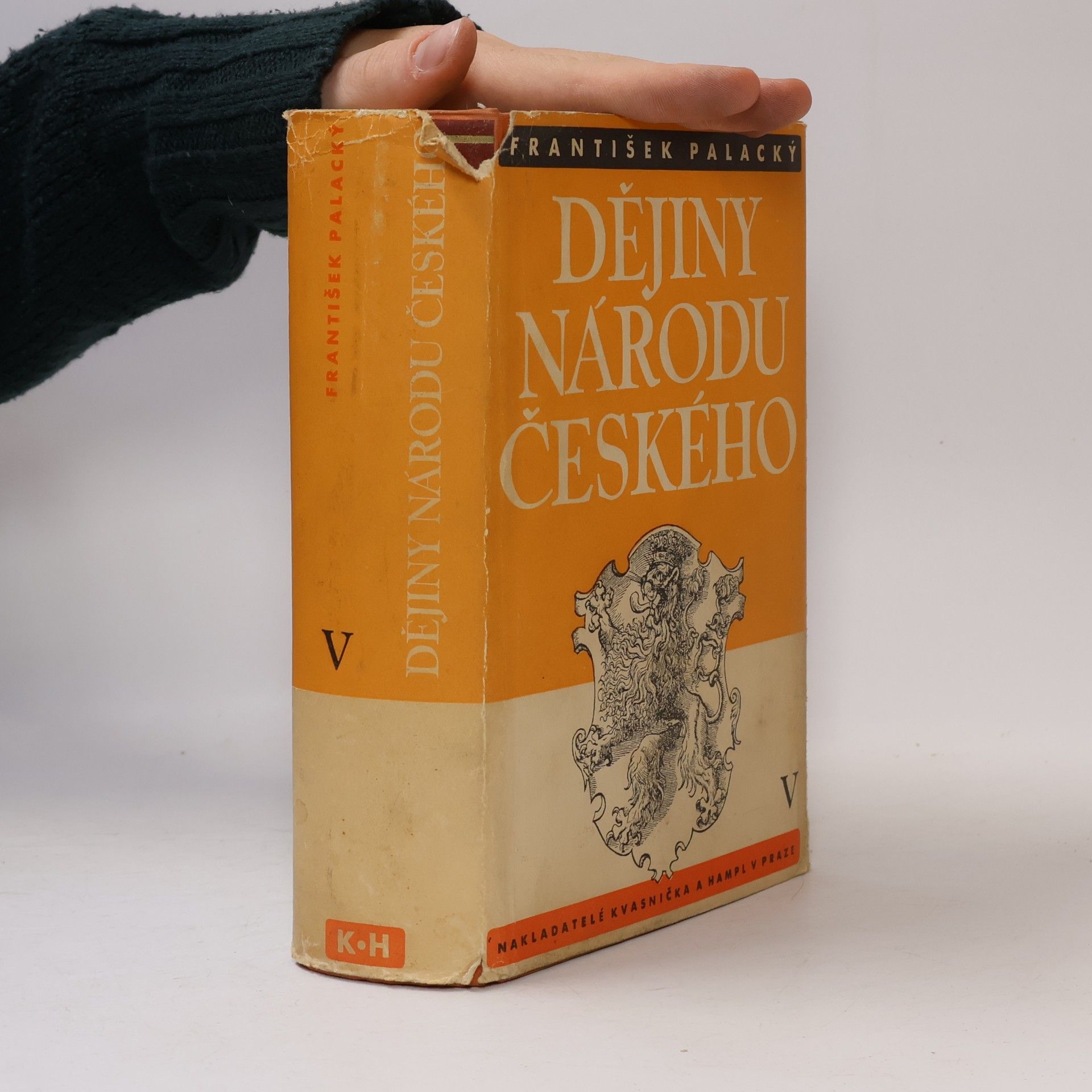 František Palacký Dějiny národu českého v Čehách a v Moravě V.