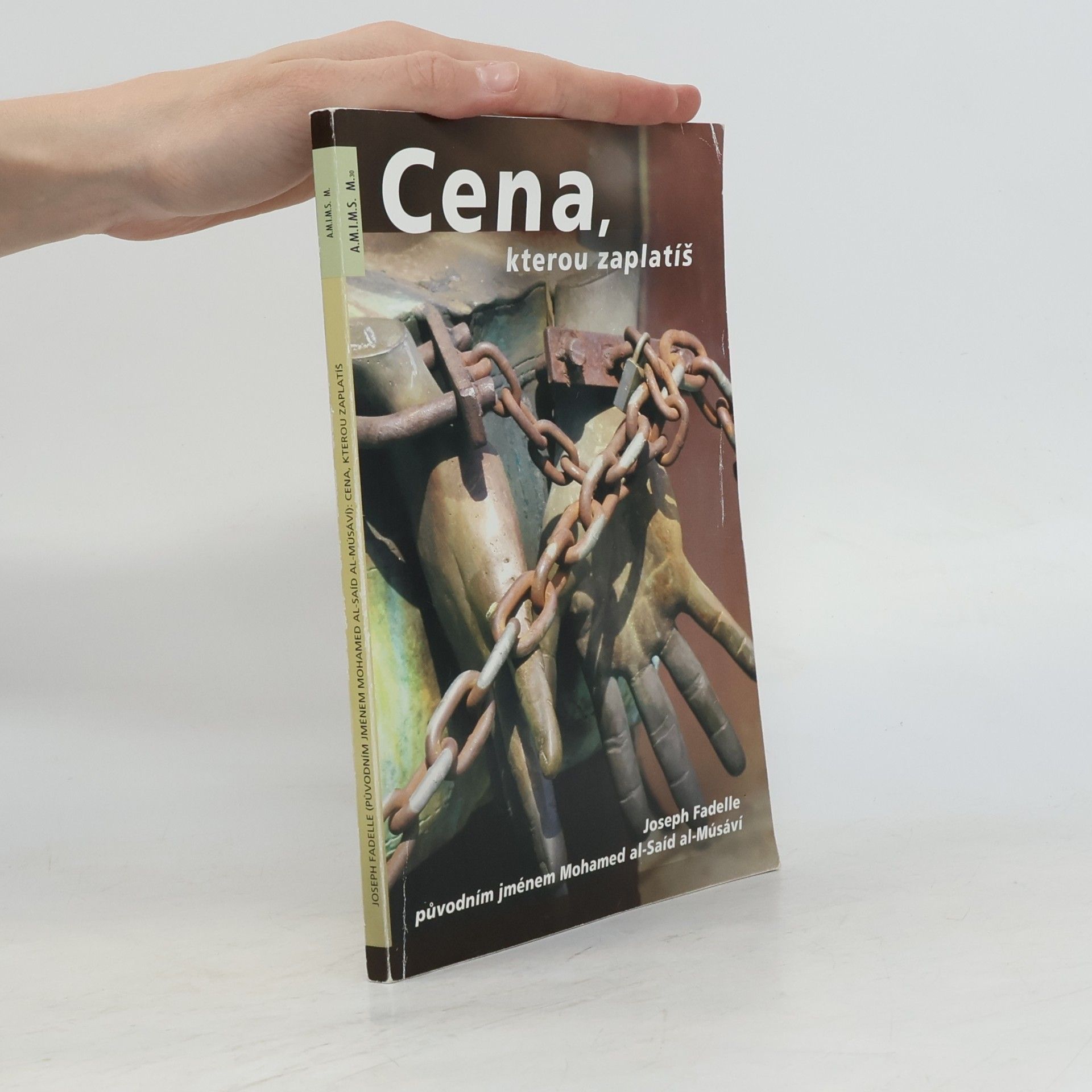 Joseph Fadelle Cena, kterou zaplatíš
