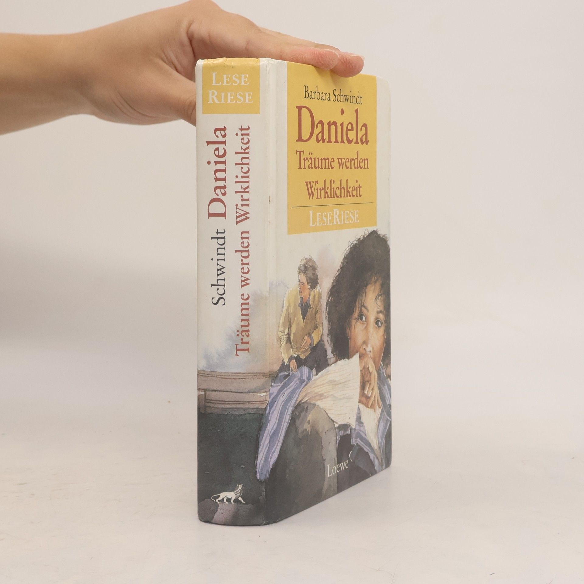Barbara Schwindt Daniela. Träume werden Wirklichkeit