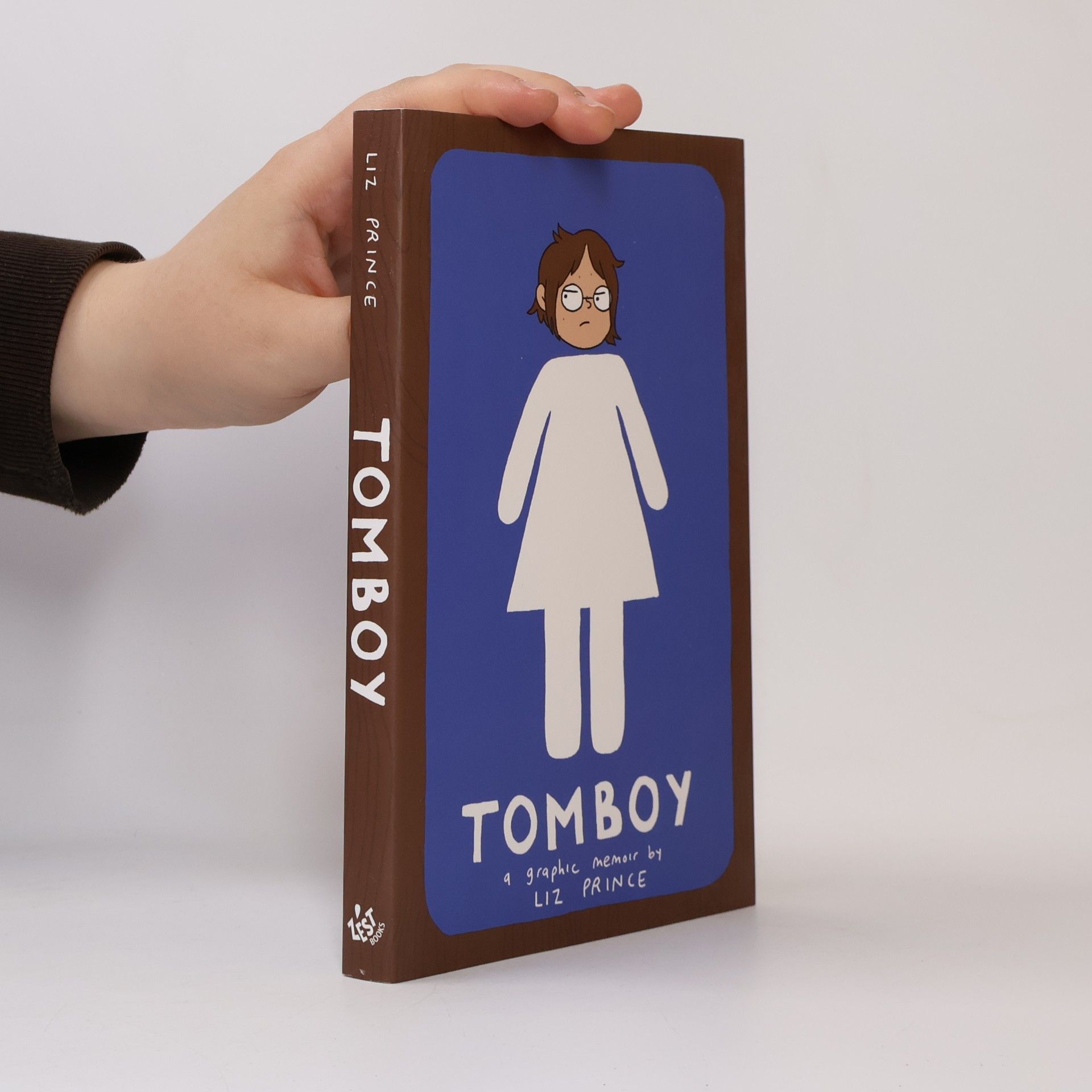 Liz Prince Tomboy: A Graphic Memoir