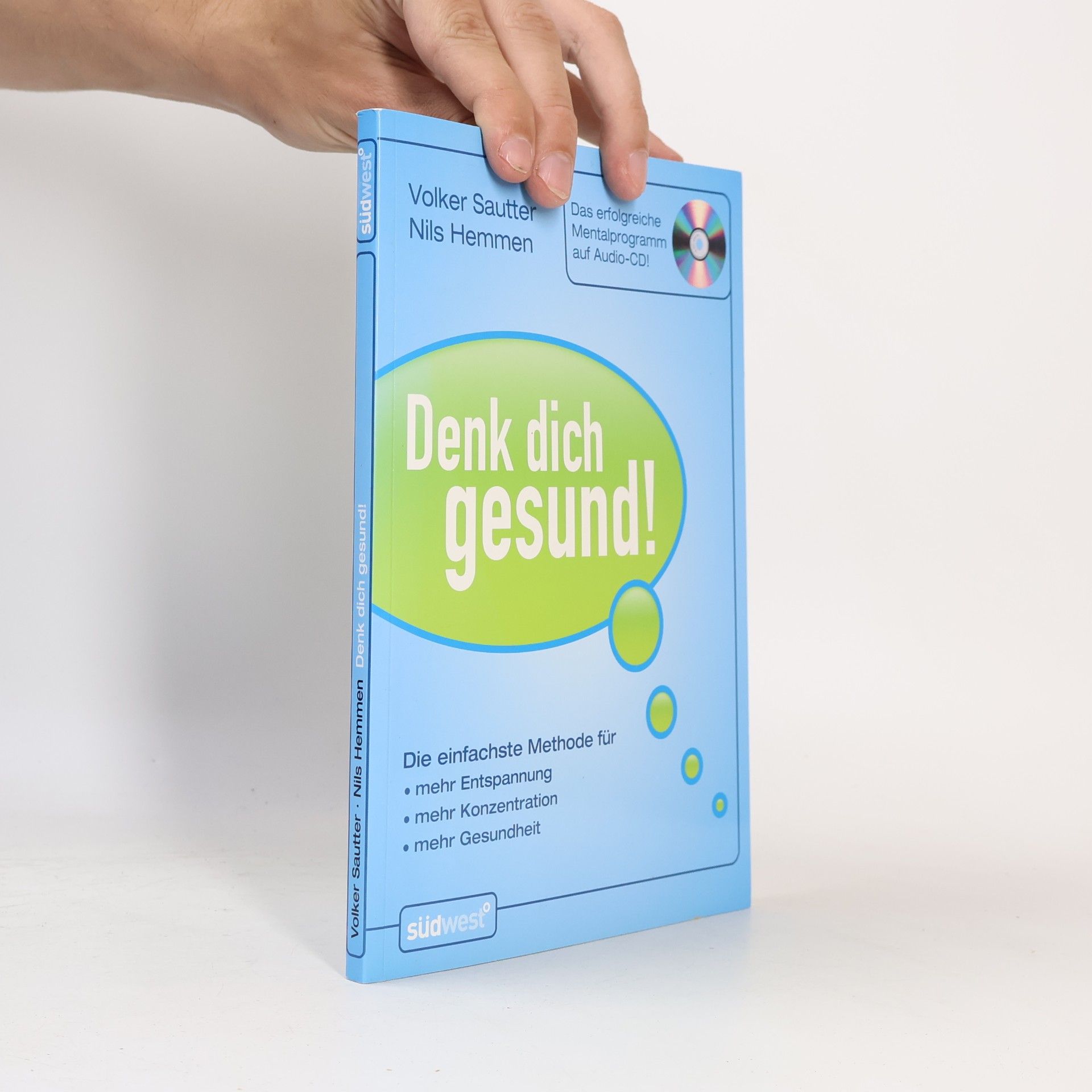 Autorenkollektiv Denk dich gesund!