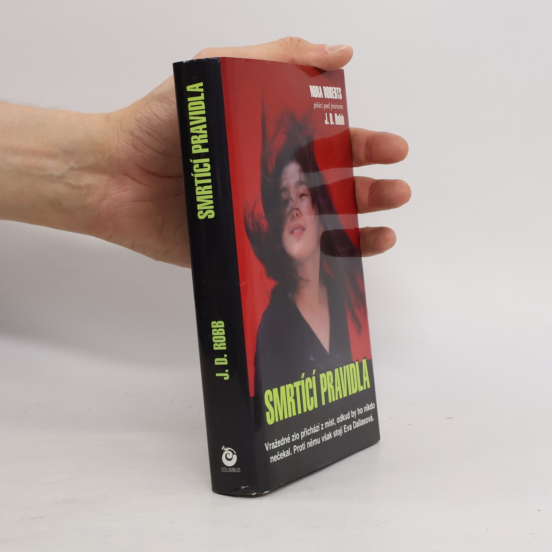 Nora Roberts Smrtící pravidla