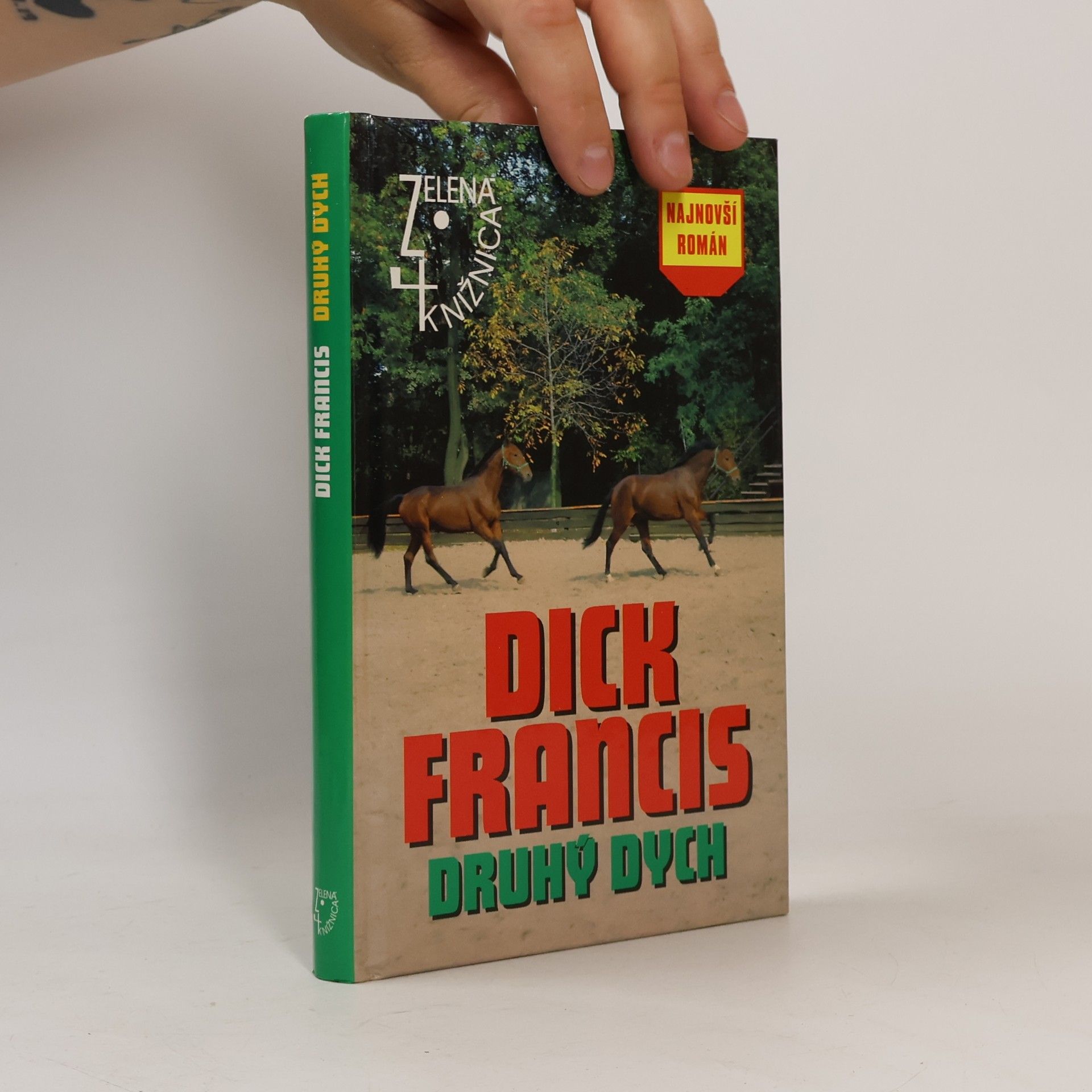 Dick Francis Druhý dych