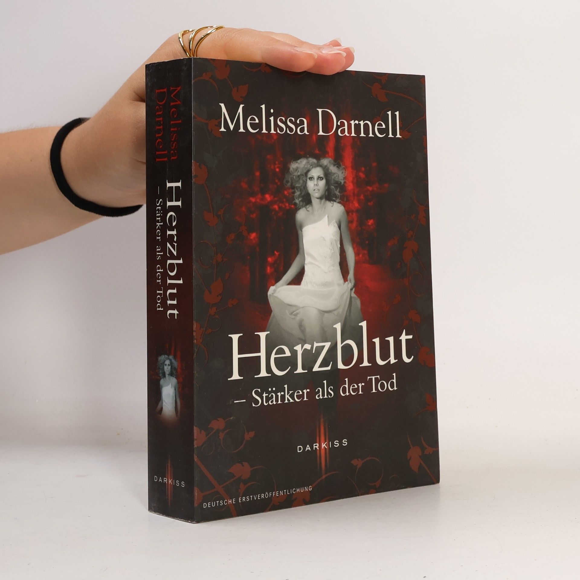 Melissa Darnell Herzblut - stärker als der Tod