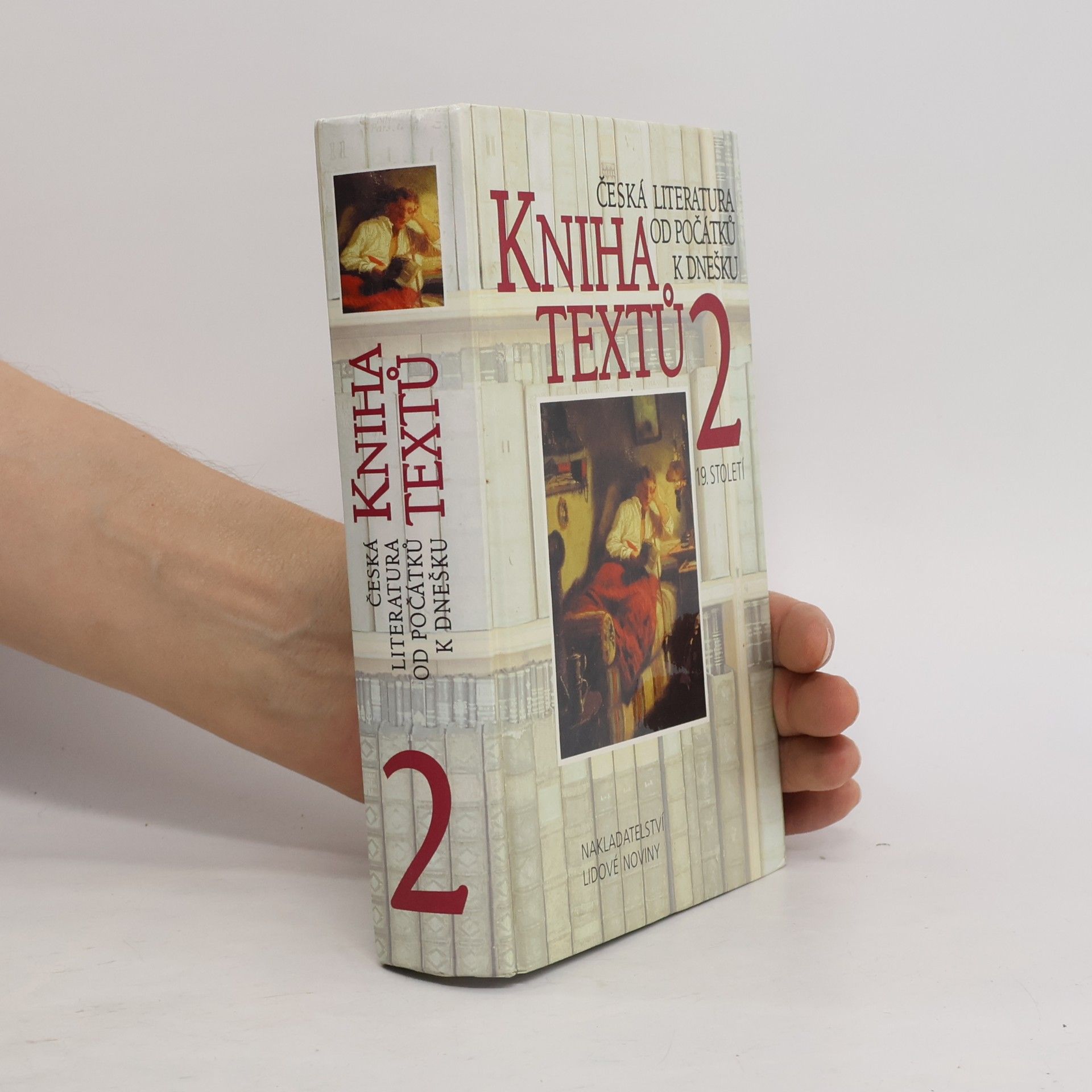 Marie Lukešová Kniha textů 2. Česká literatura od počátků k dnešku. 19. století