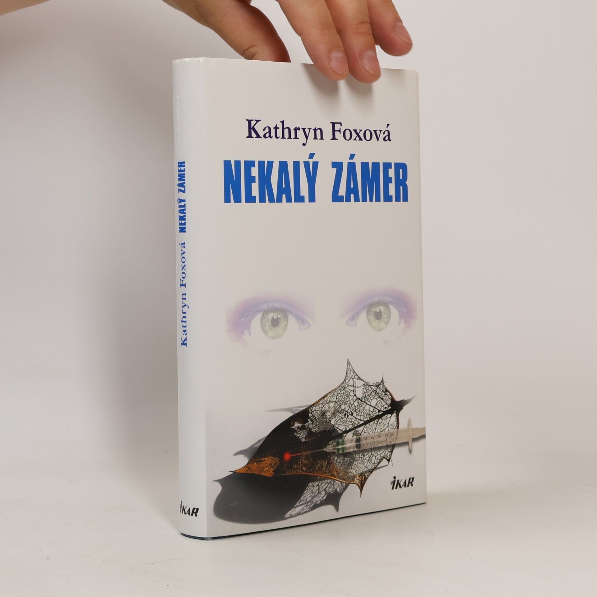 Kathryn Fox Nekalý zámer