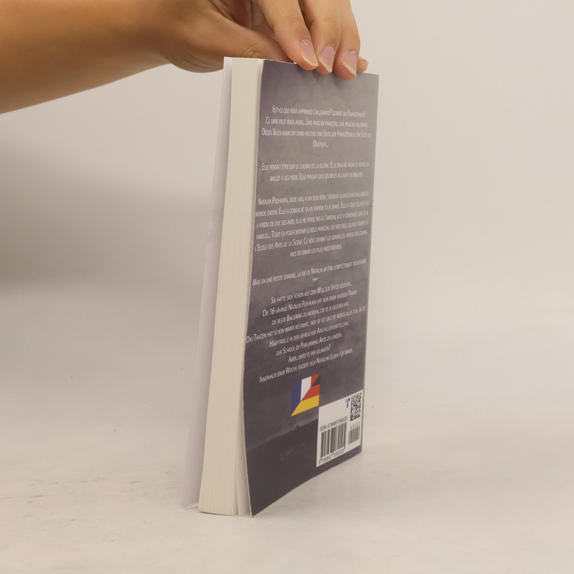 Elodie Nowodazkij Un Seul Rêve/Alles für einen Traum (Zweisprachige Ausgabe