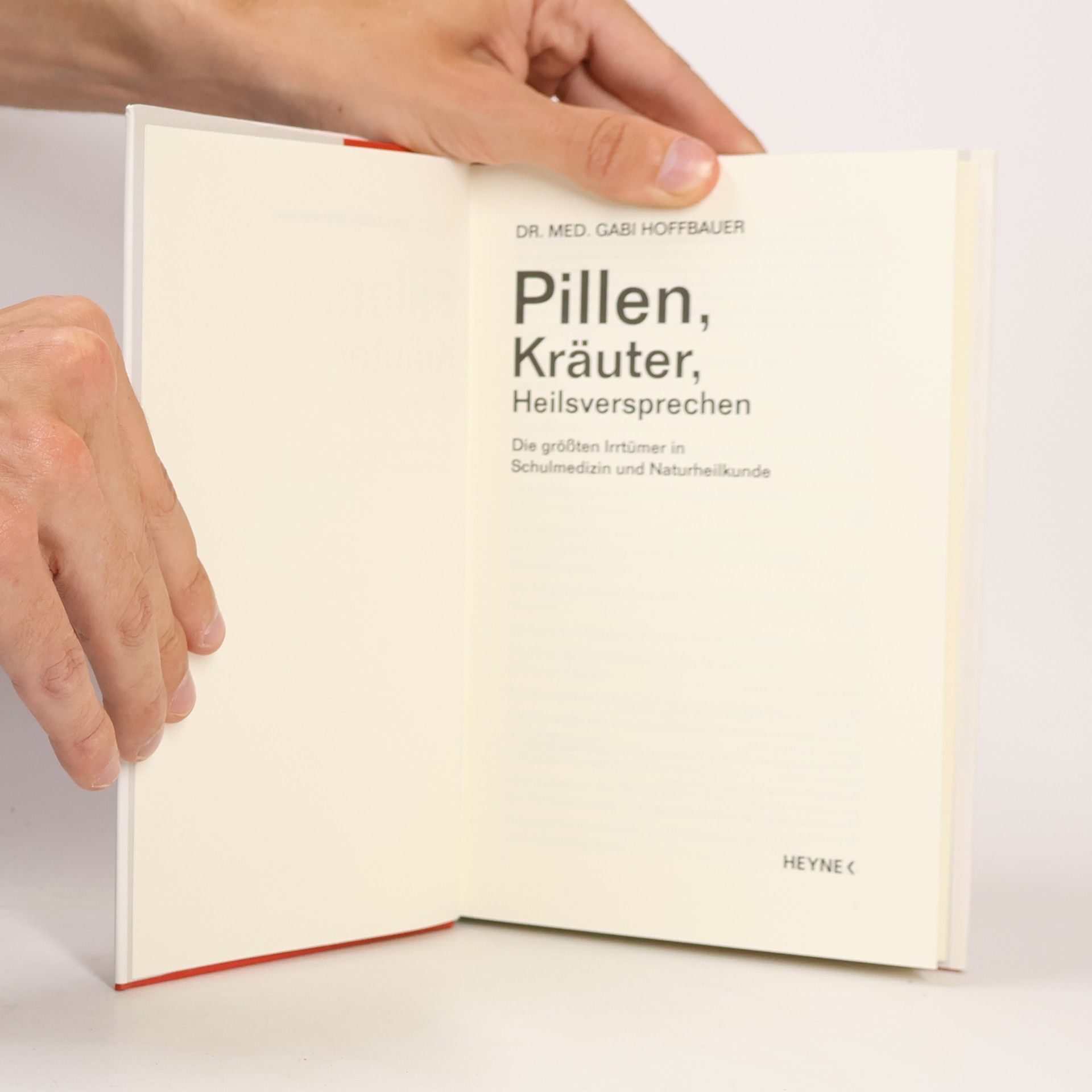 Gabi Hoffbauer Pillen, Kräuter, Heilsversprechen