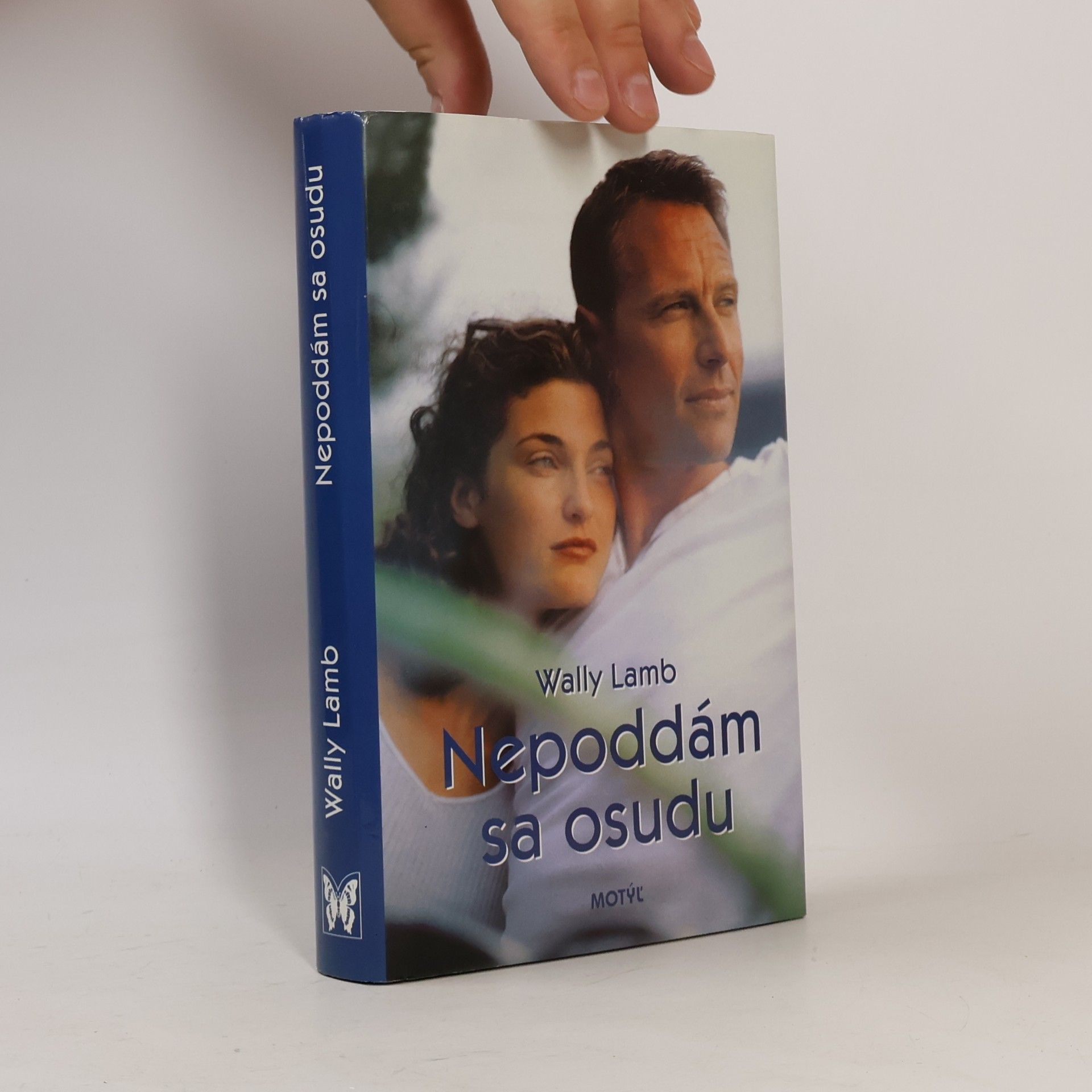 Wally Lamb Nepoddám sa osudu