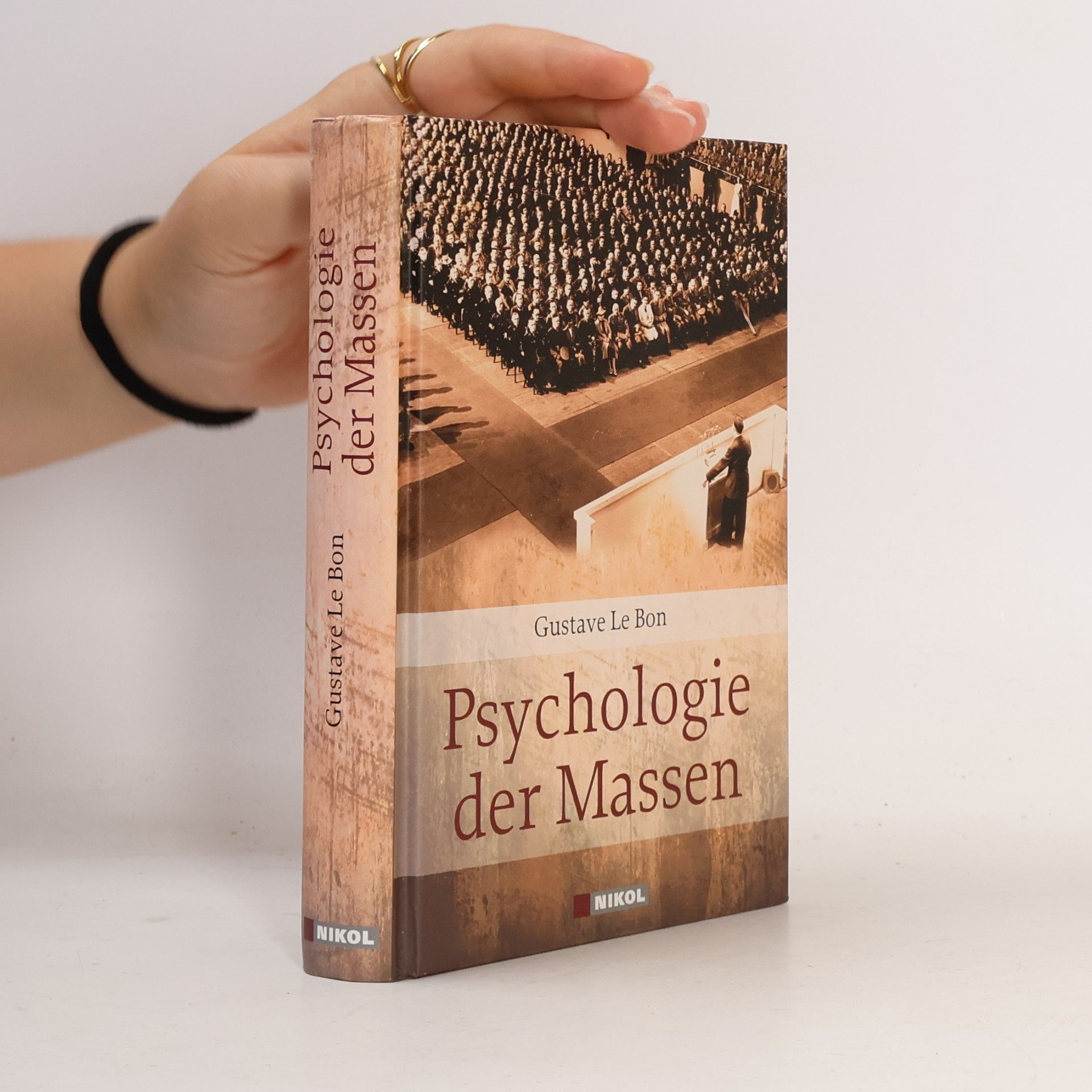 Gustave Le Bon Psychologie der Massen