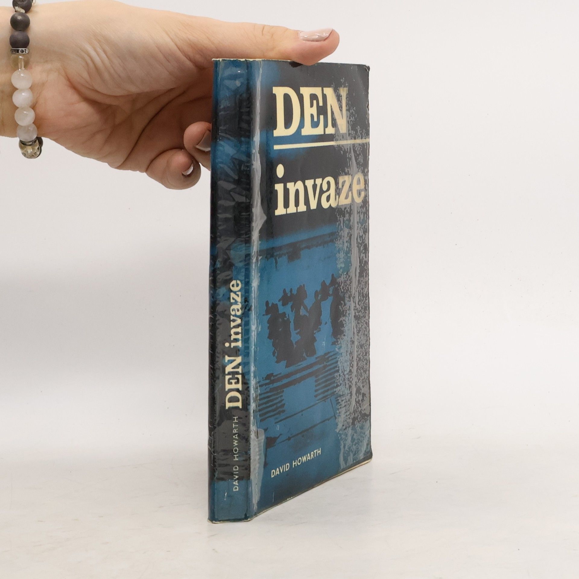 David Armine Howarth Den invaze