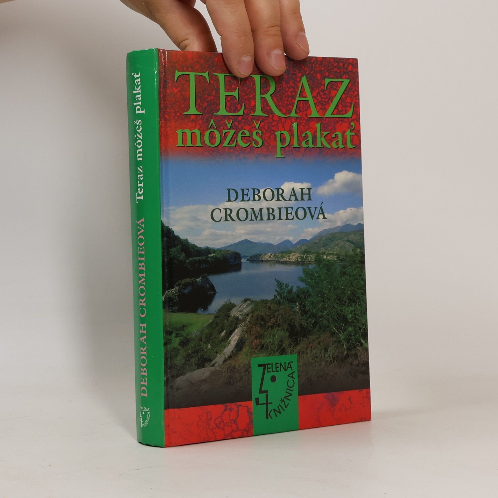 Deborah Crombie Teraz môžeš plakať