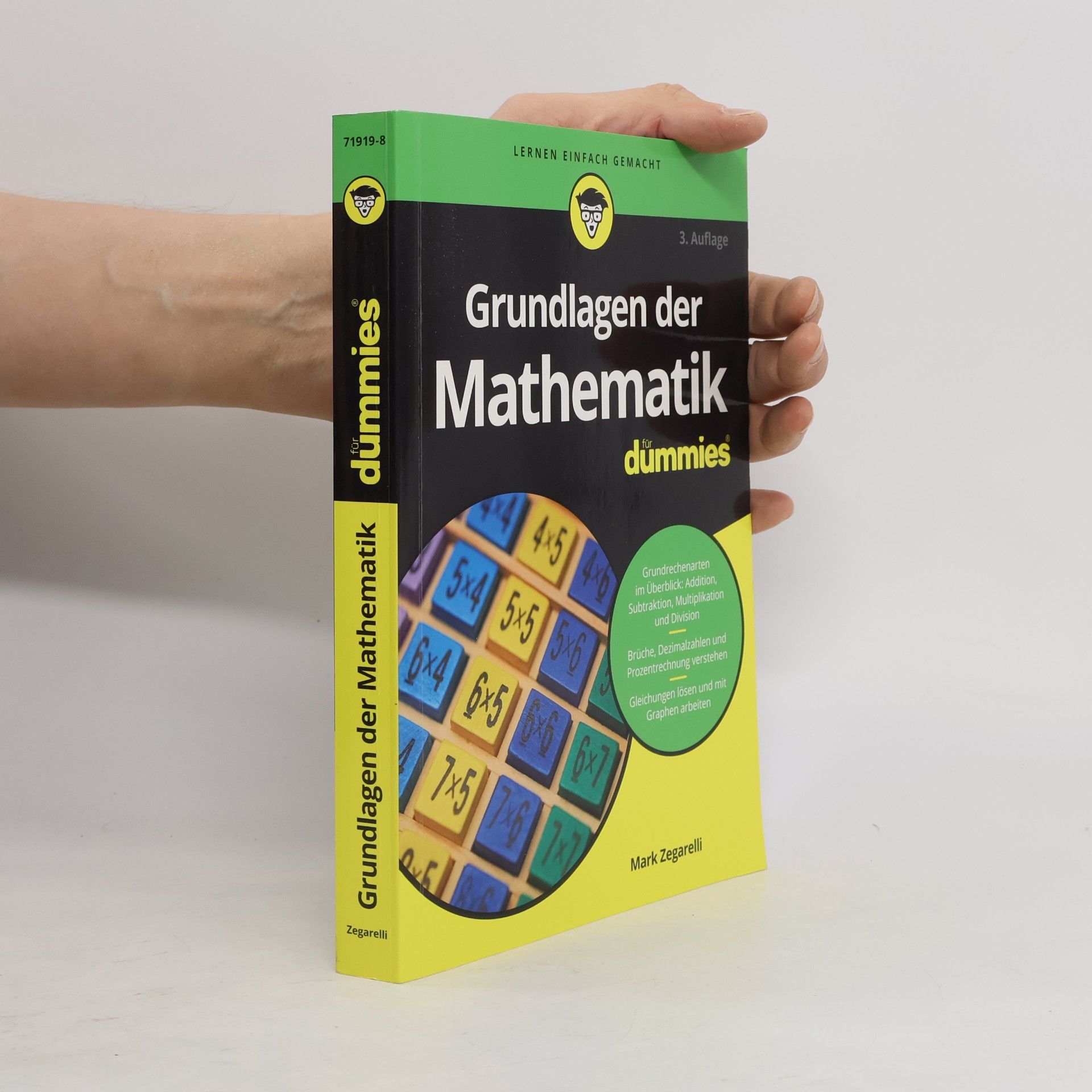 Mark Zegarelli Grundlagen der Mathematik für Dummies